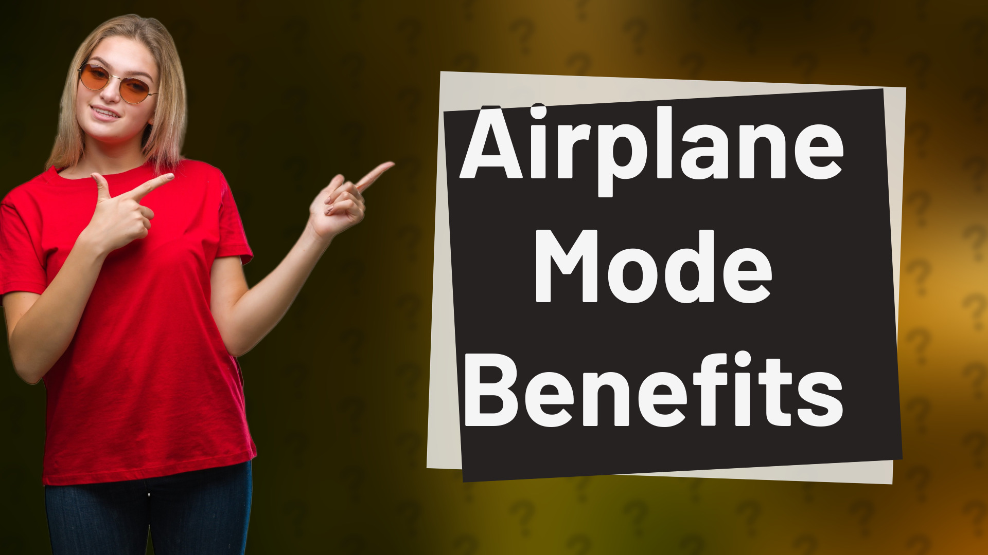 Airplane Mode Benefits