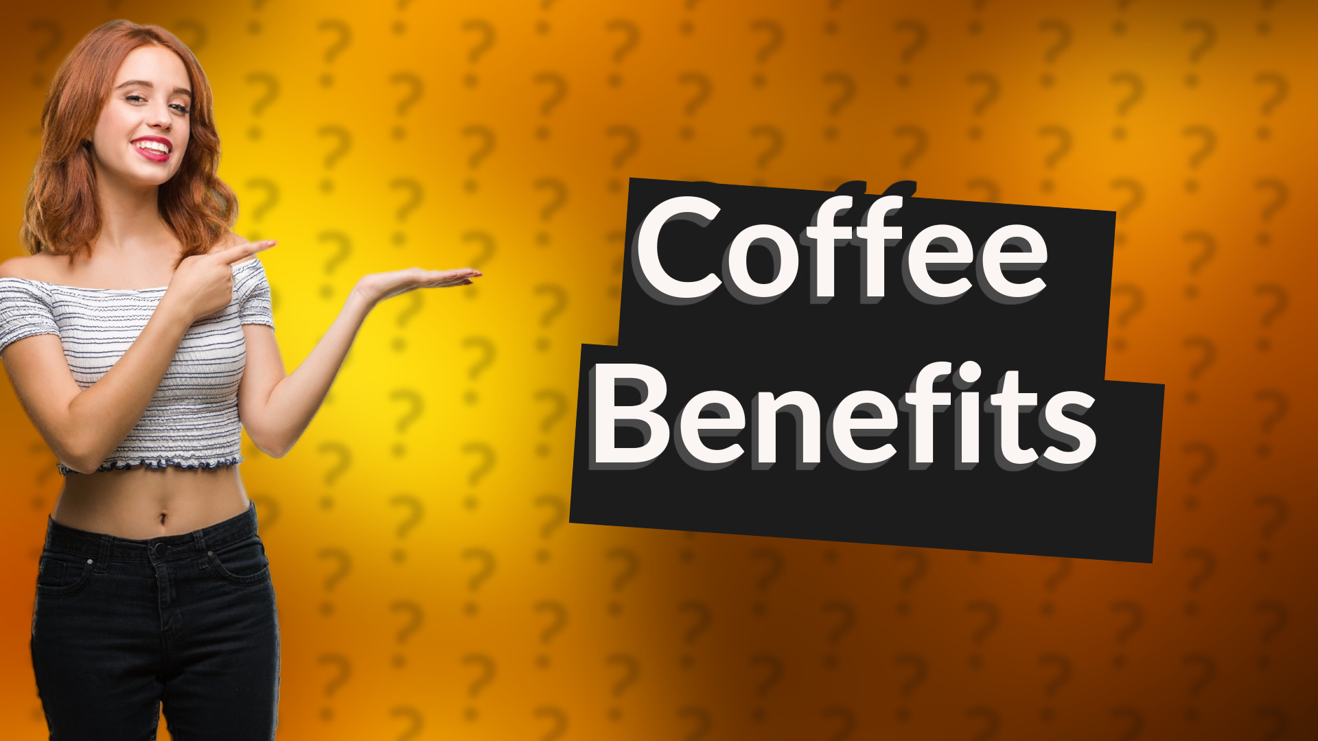 Coffee Benefits