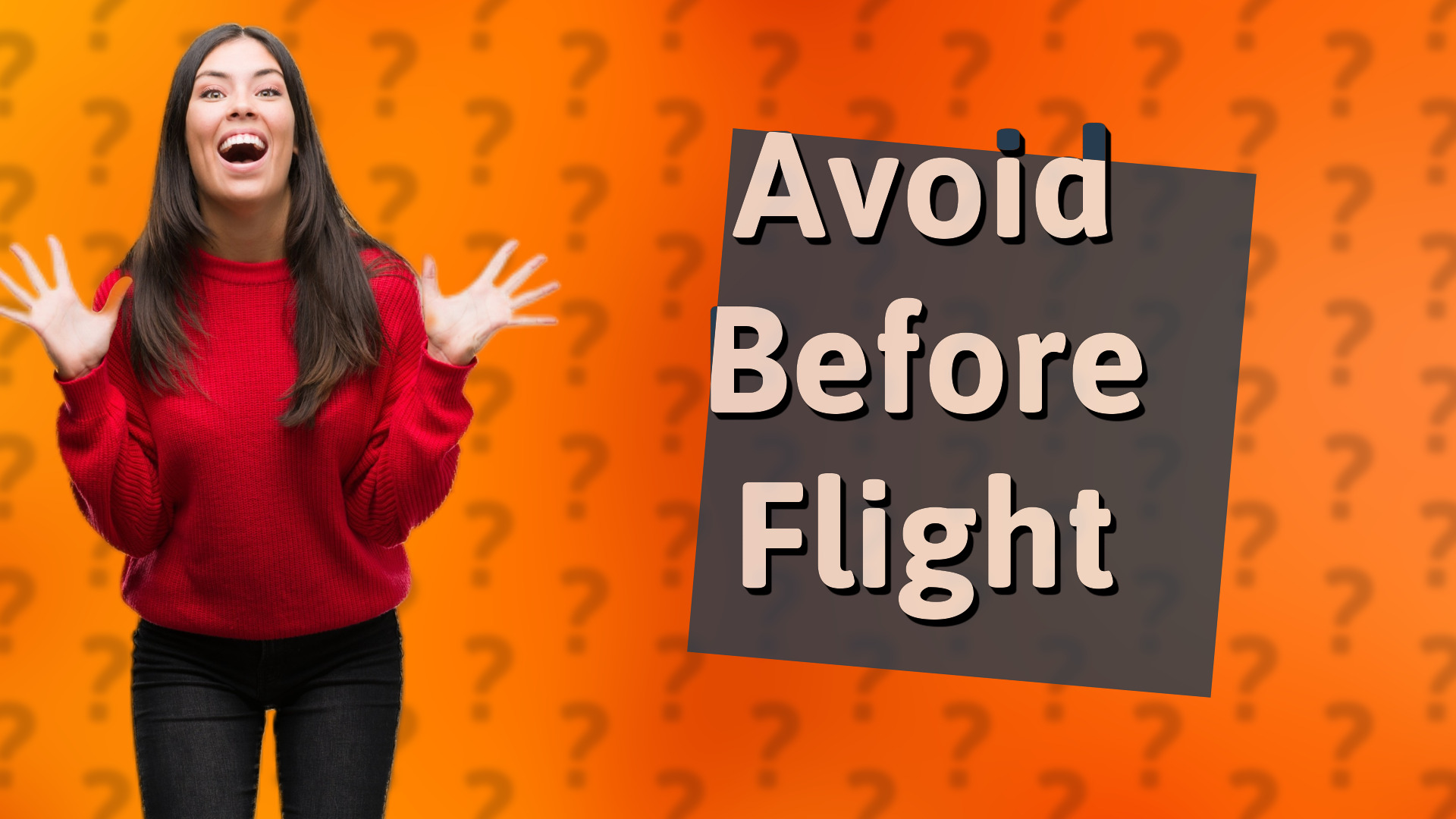 Avoid Before Flight