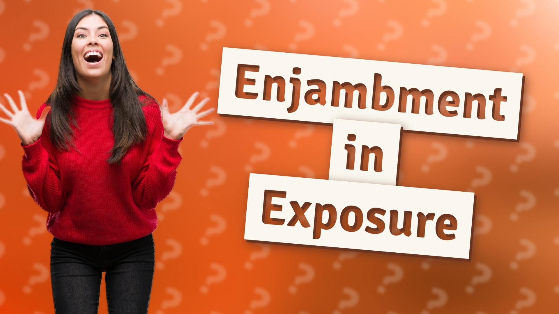 Enjambment in Exposure