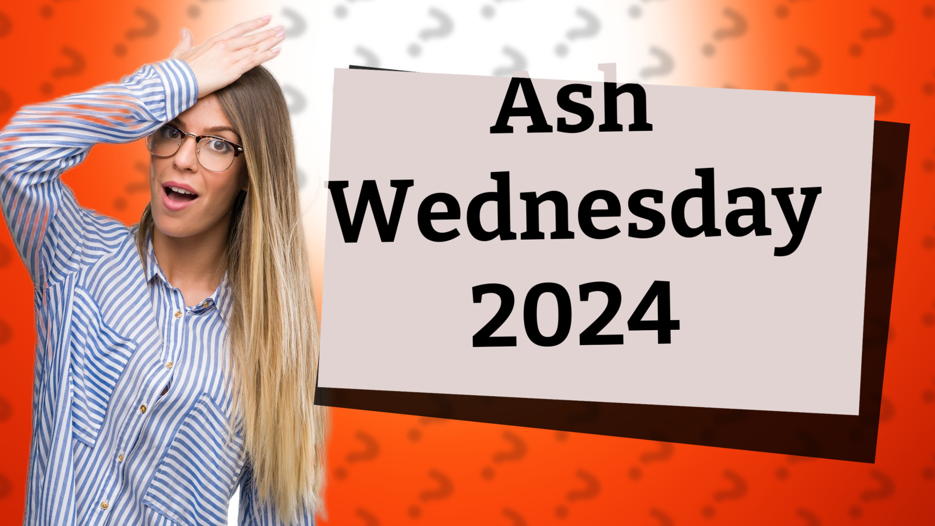 Ash Wednesday 2024