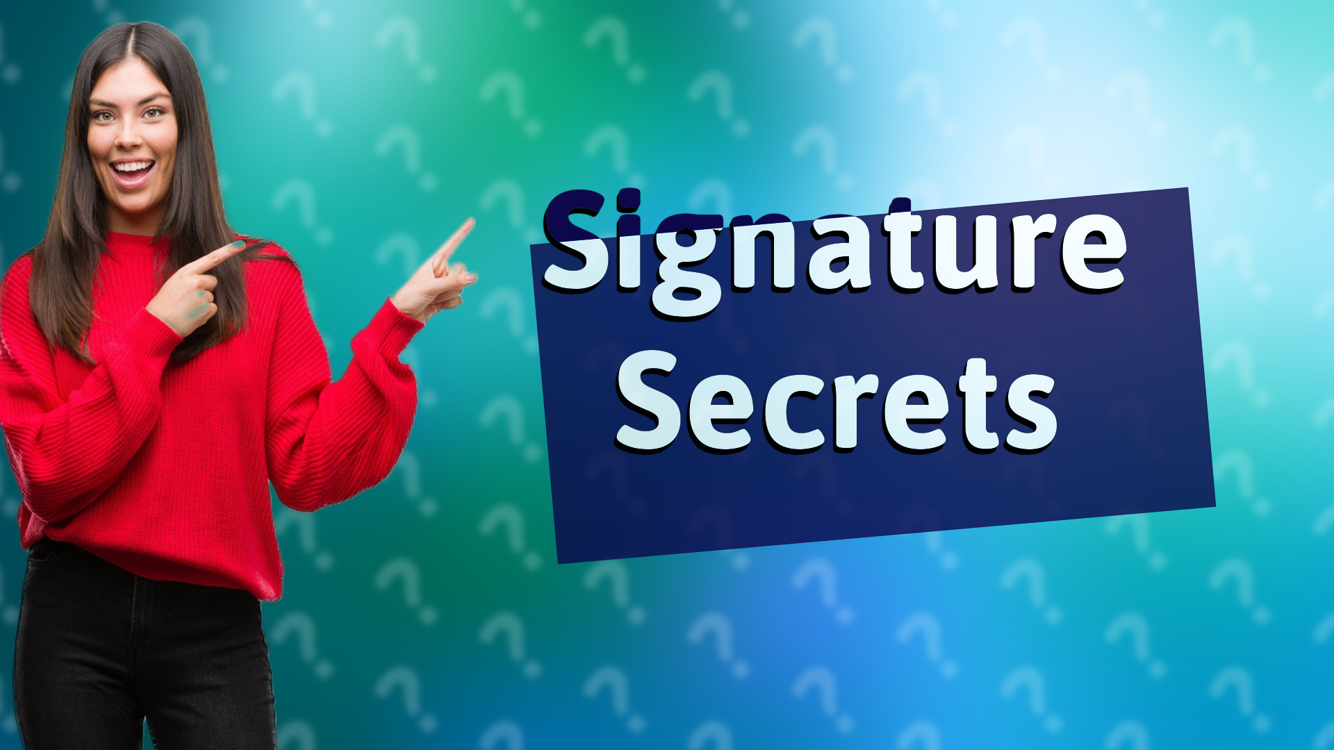 Signature Secrets