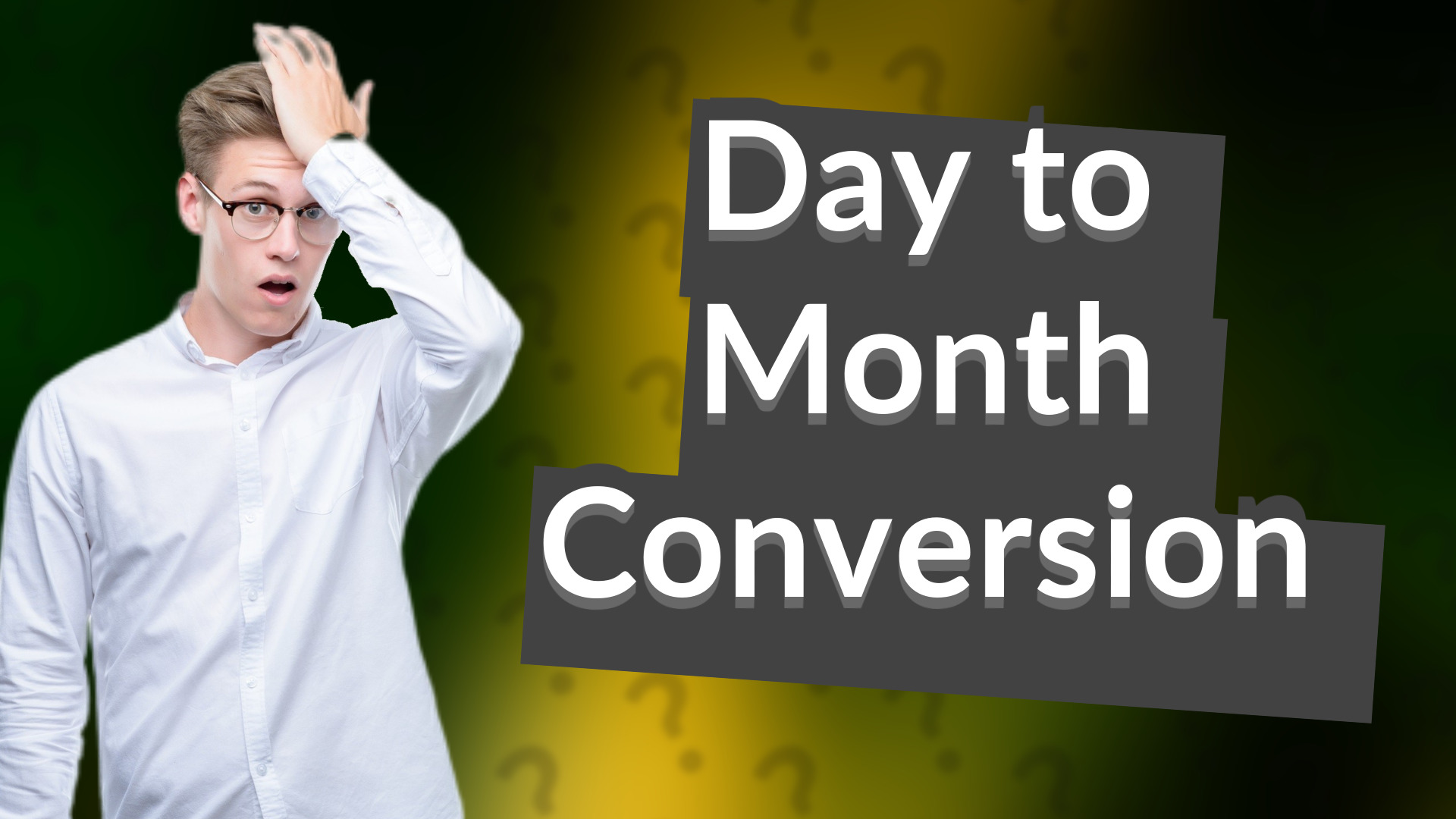 Day to Month Conversion