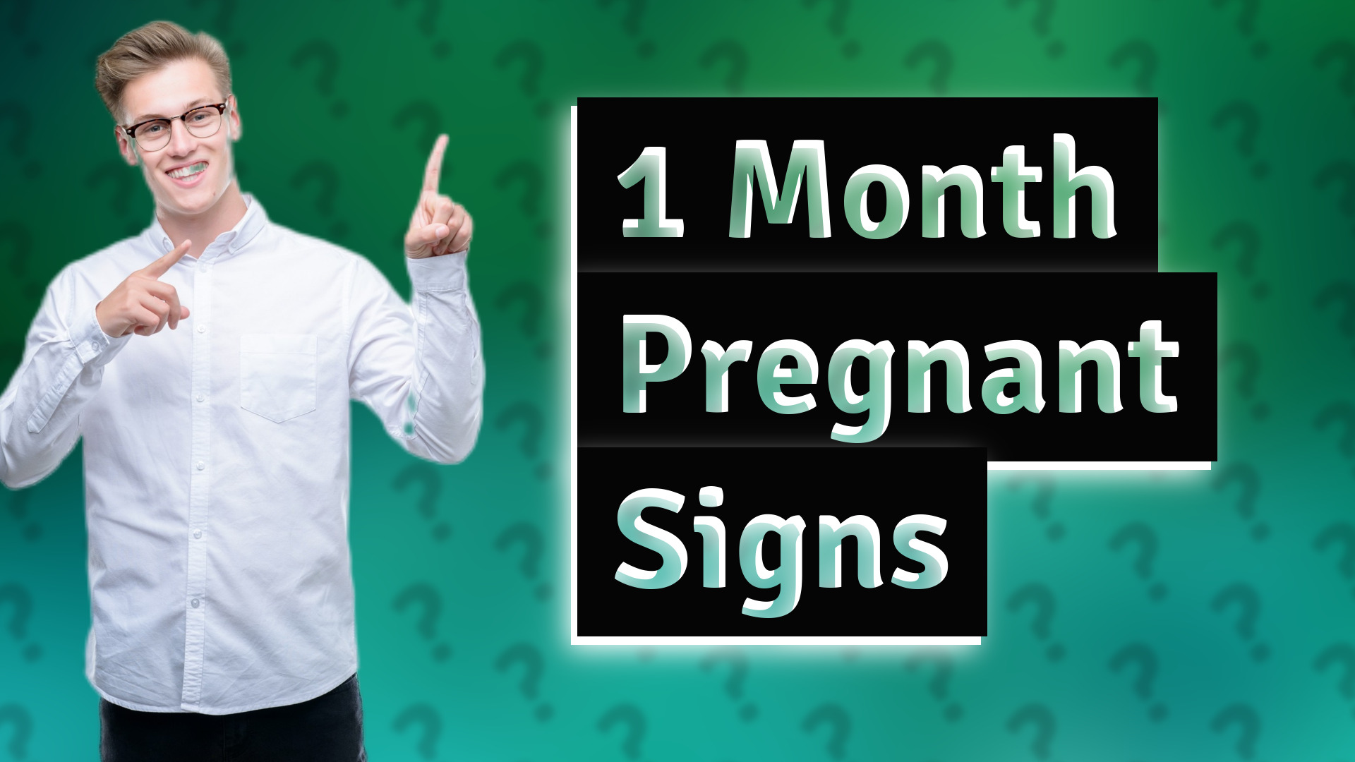 1 Month Pregnant Signs