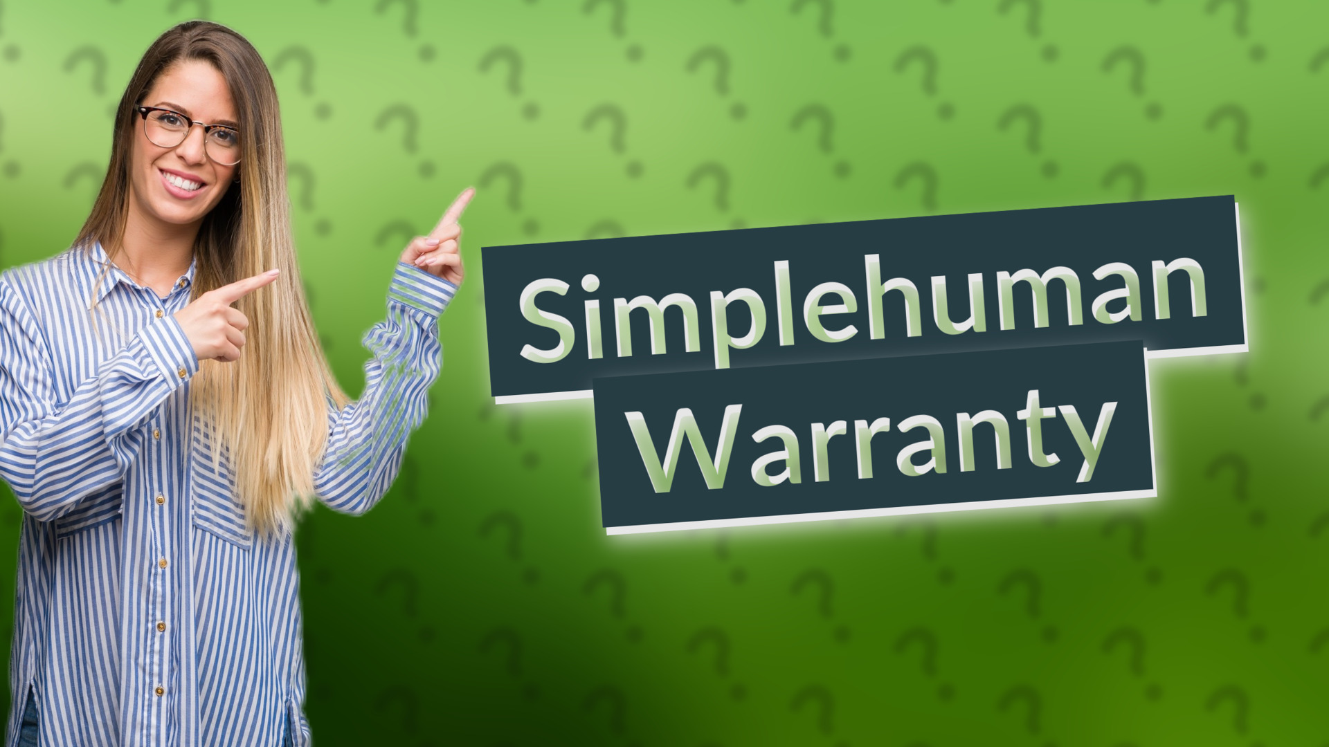 Simplehuman Warranty