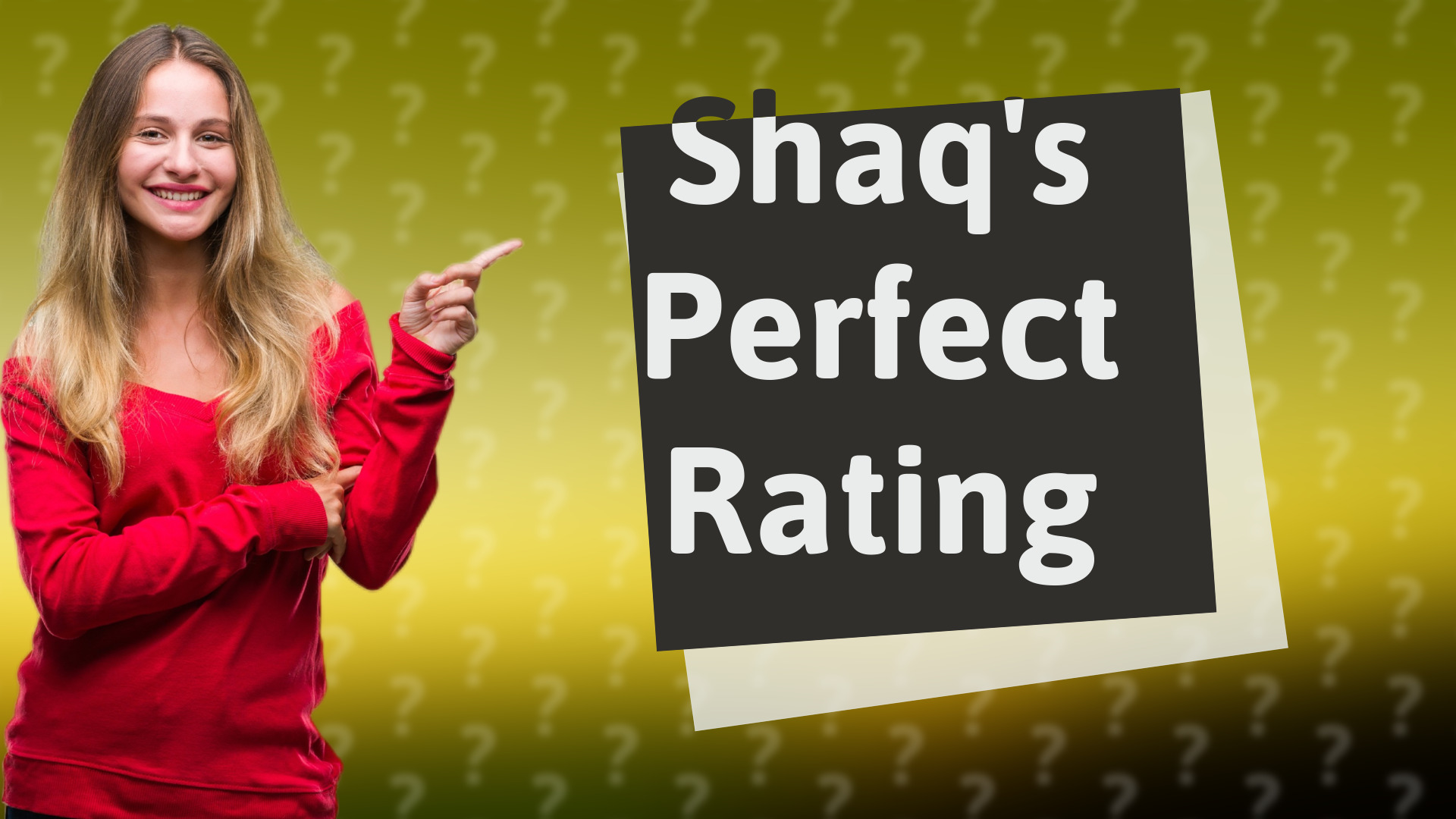 Shaq's Perfect Rating