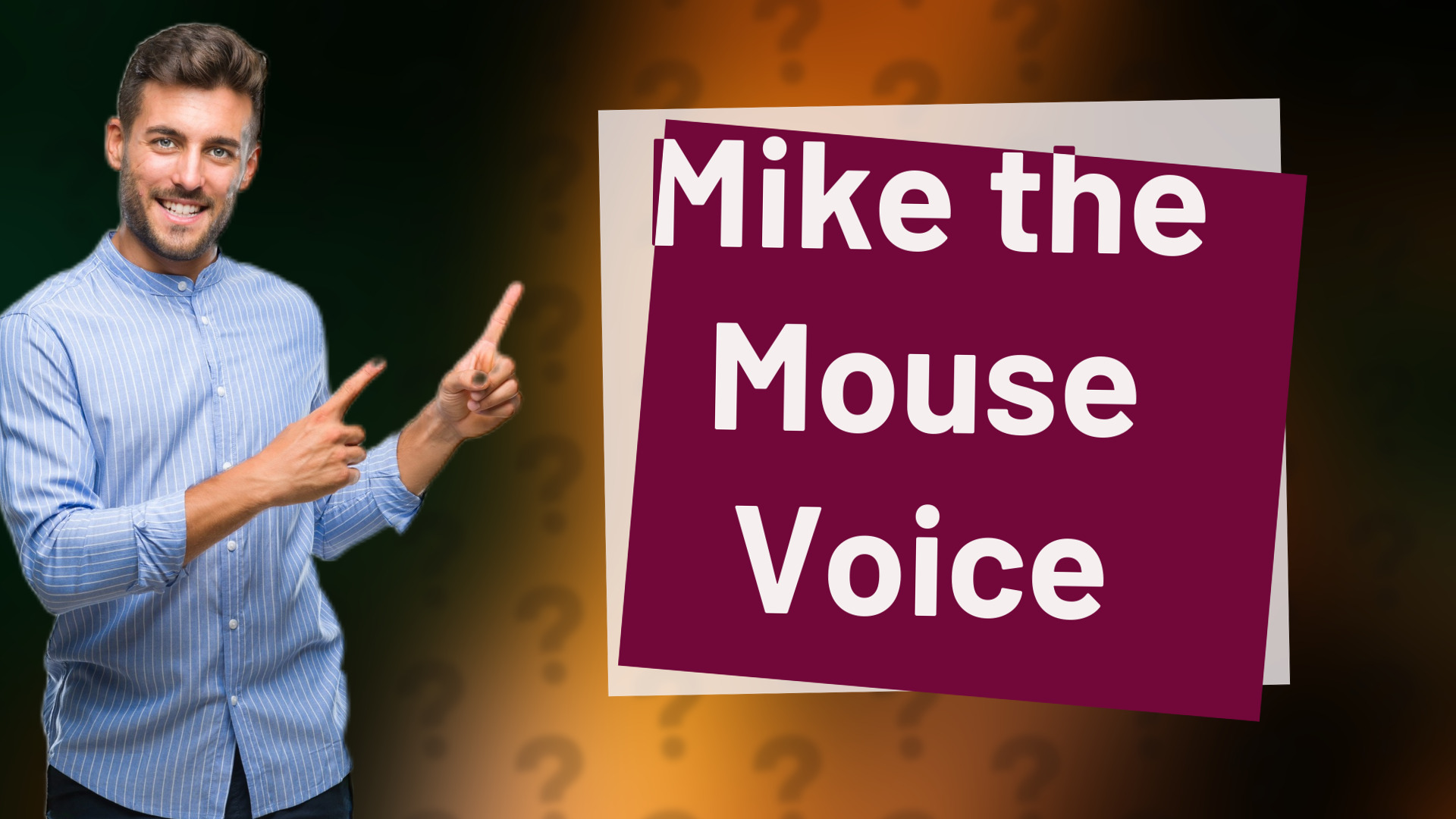 Mike the Mouse Voice
