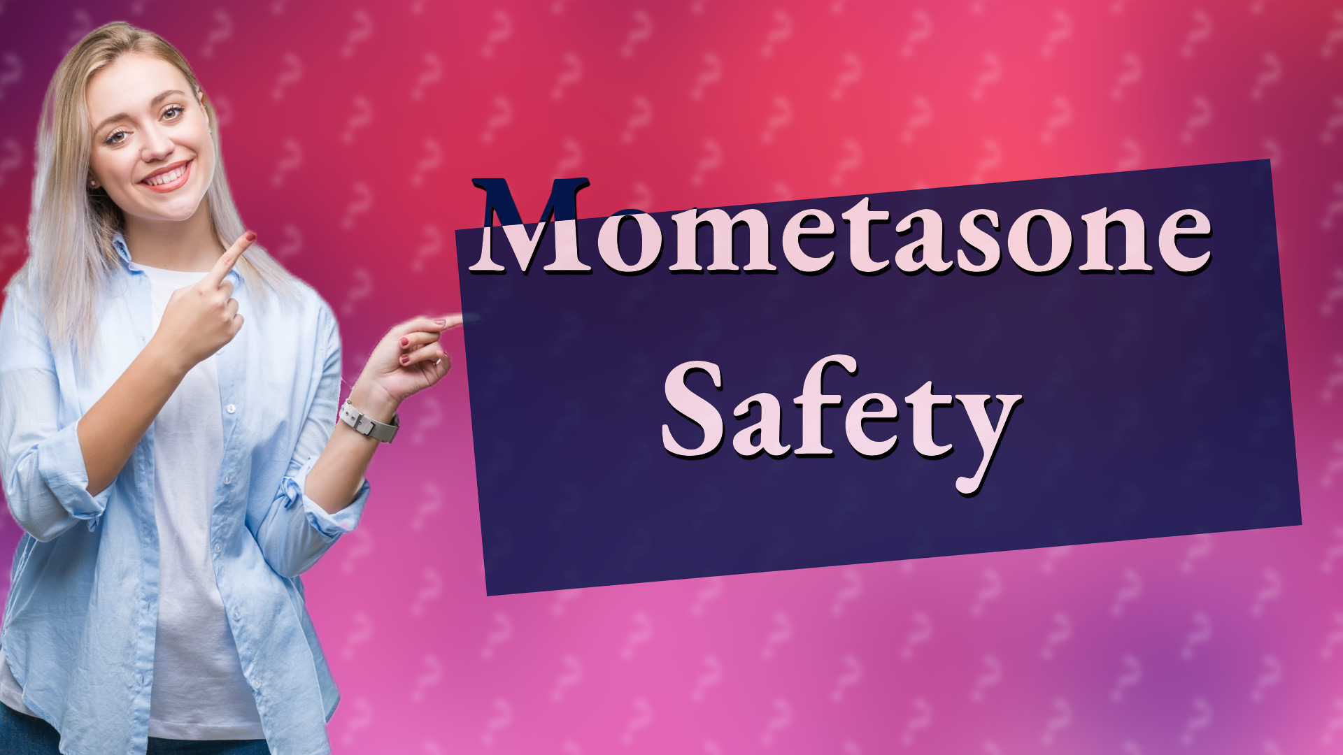 Mometasone Safety