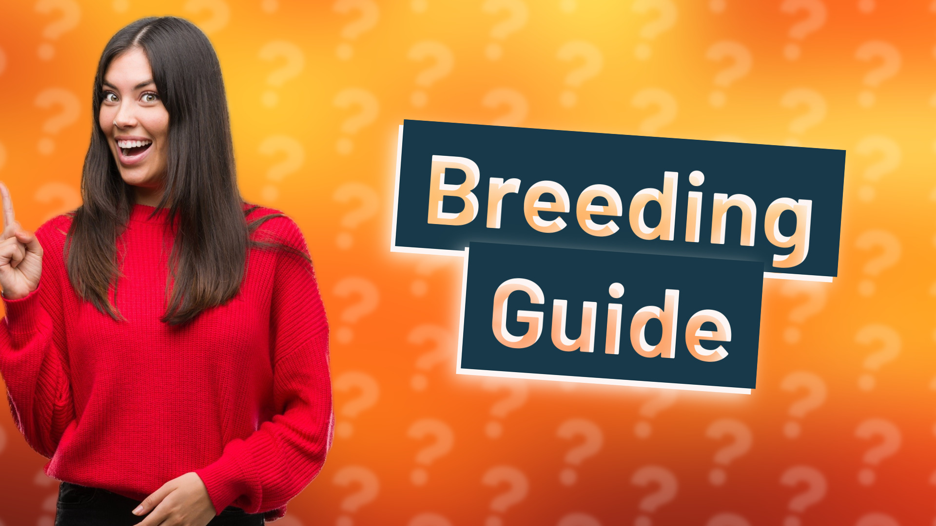 Breeding Guide