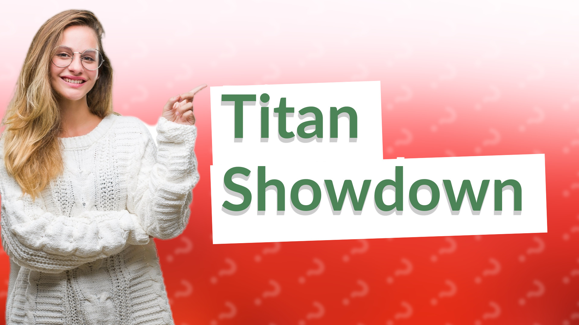Titan Showdown