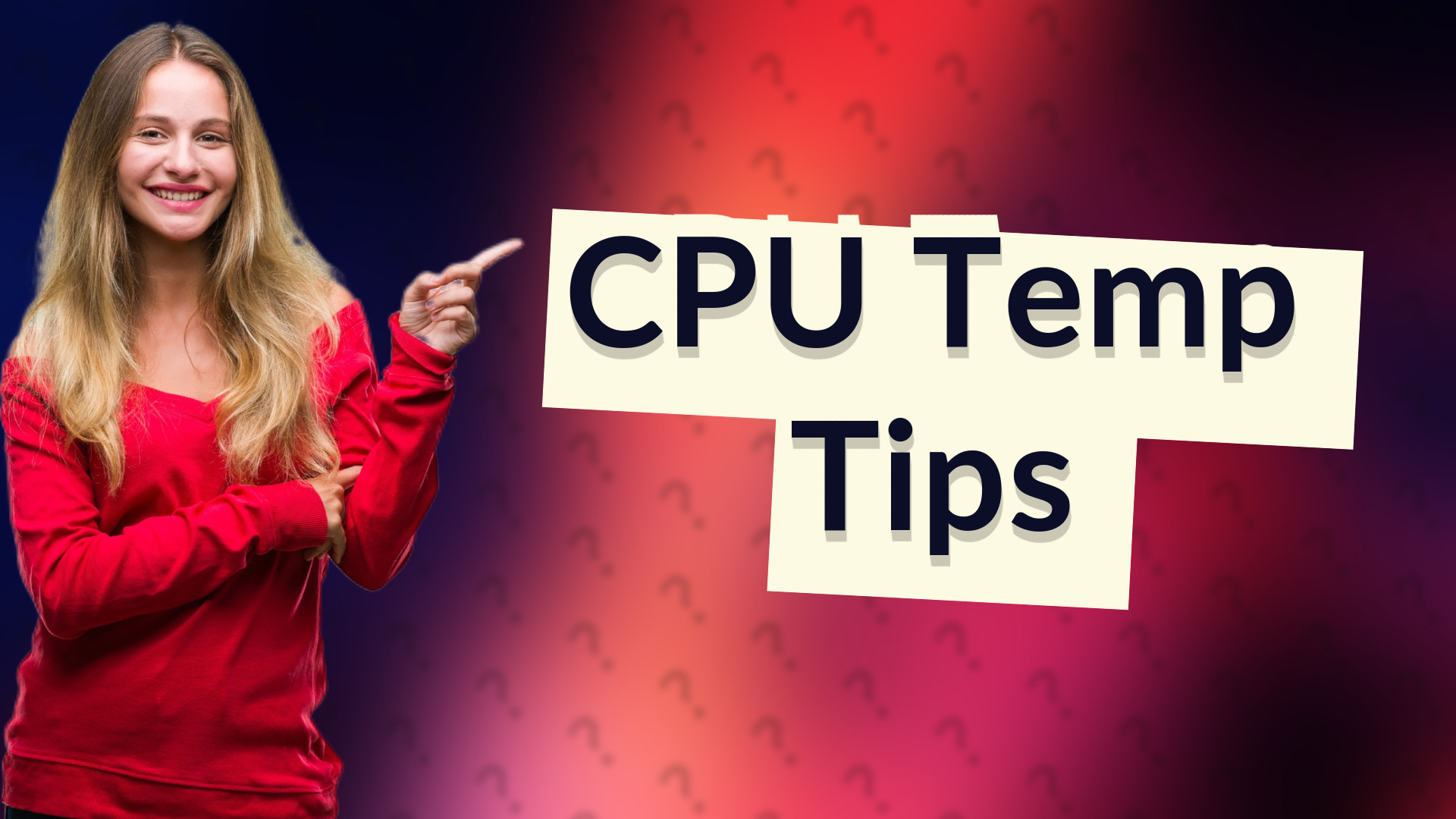 CPU Temp Tips
