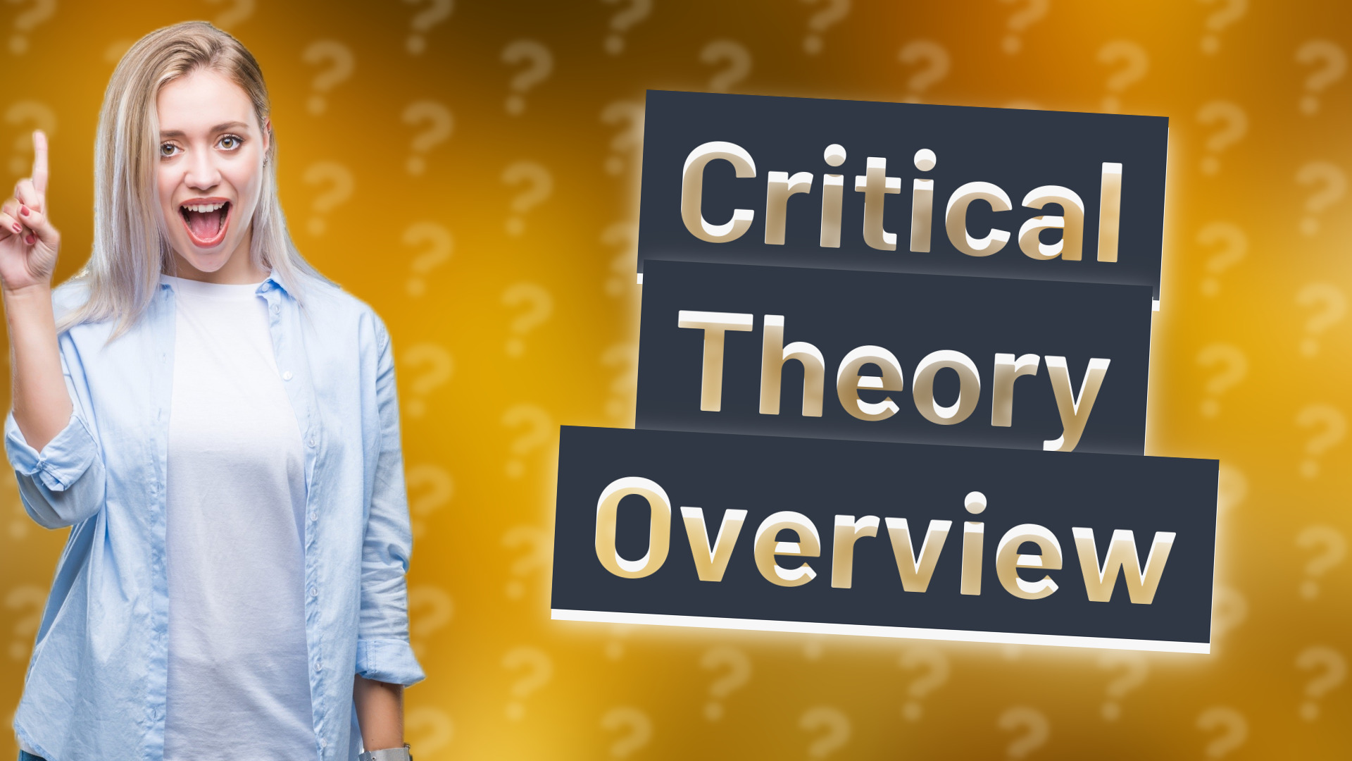 Critical Theory Overview