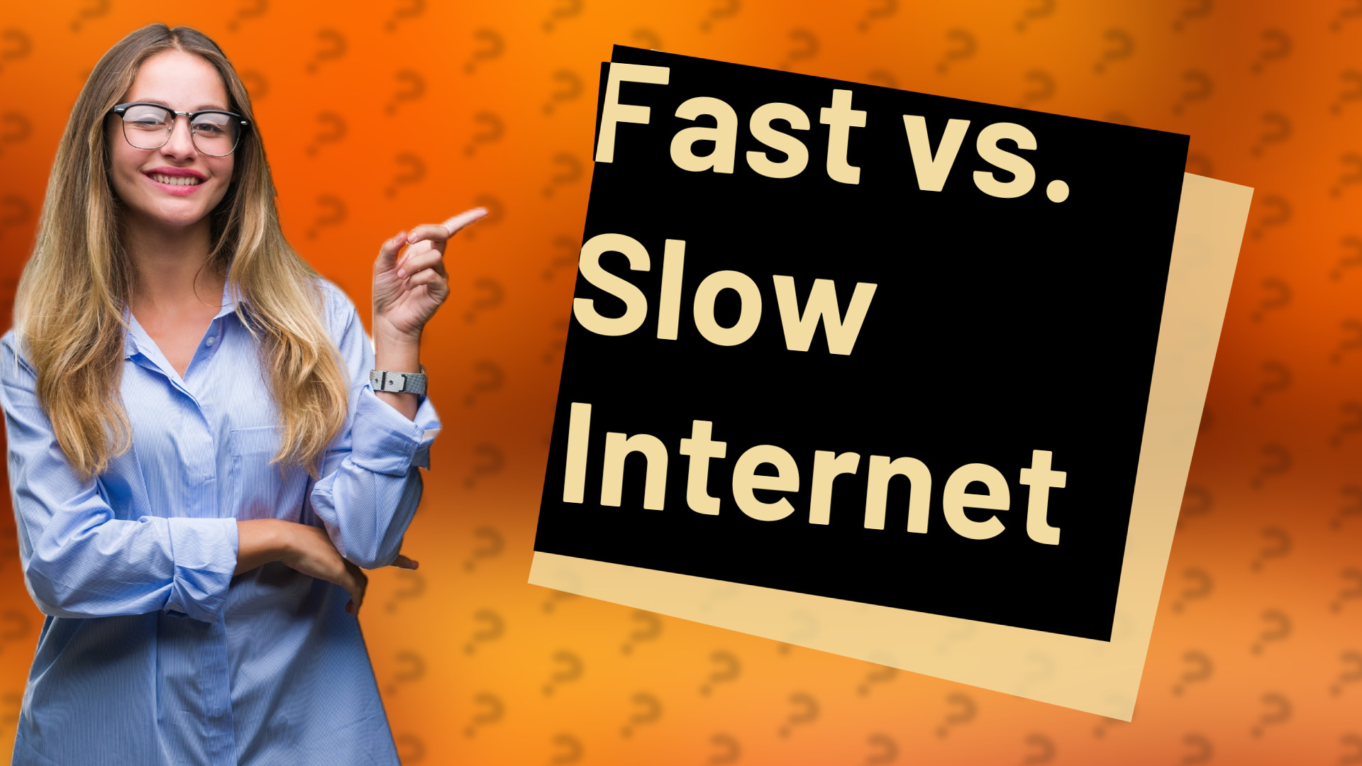 Fast vs. Slow Internet
