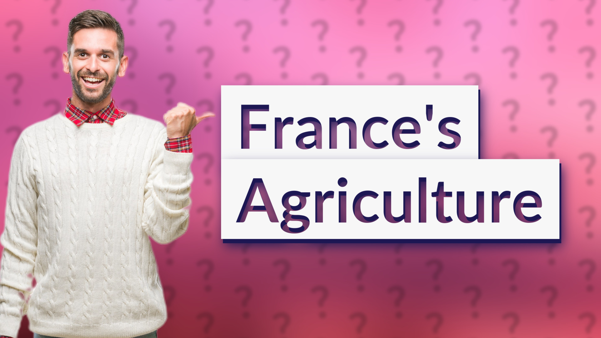 France's Agriculture