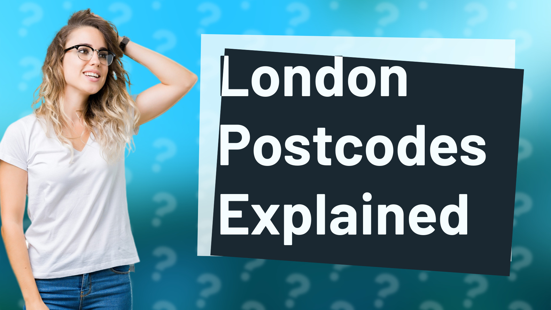 London Postcodes Explained