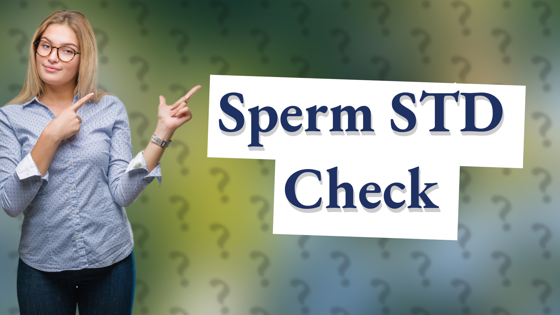 Sperm STD Check