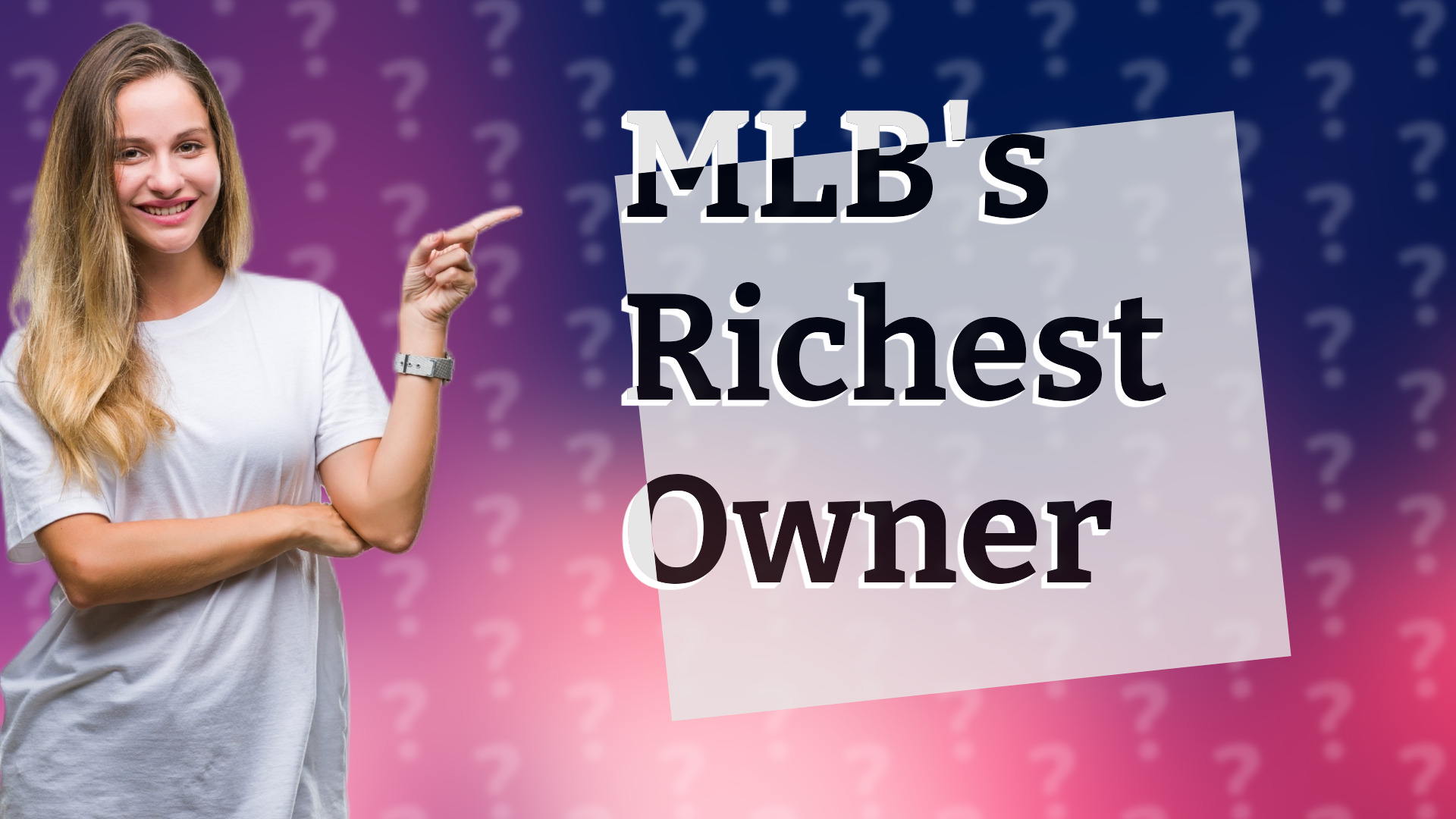 MLB's Richest Owner