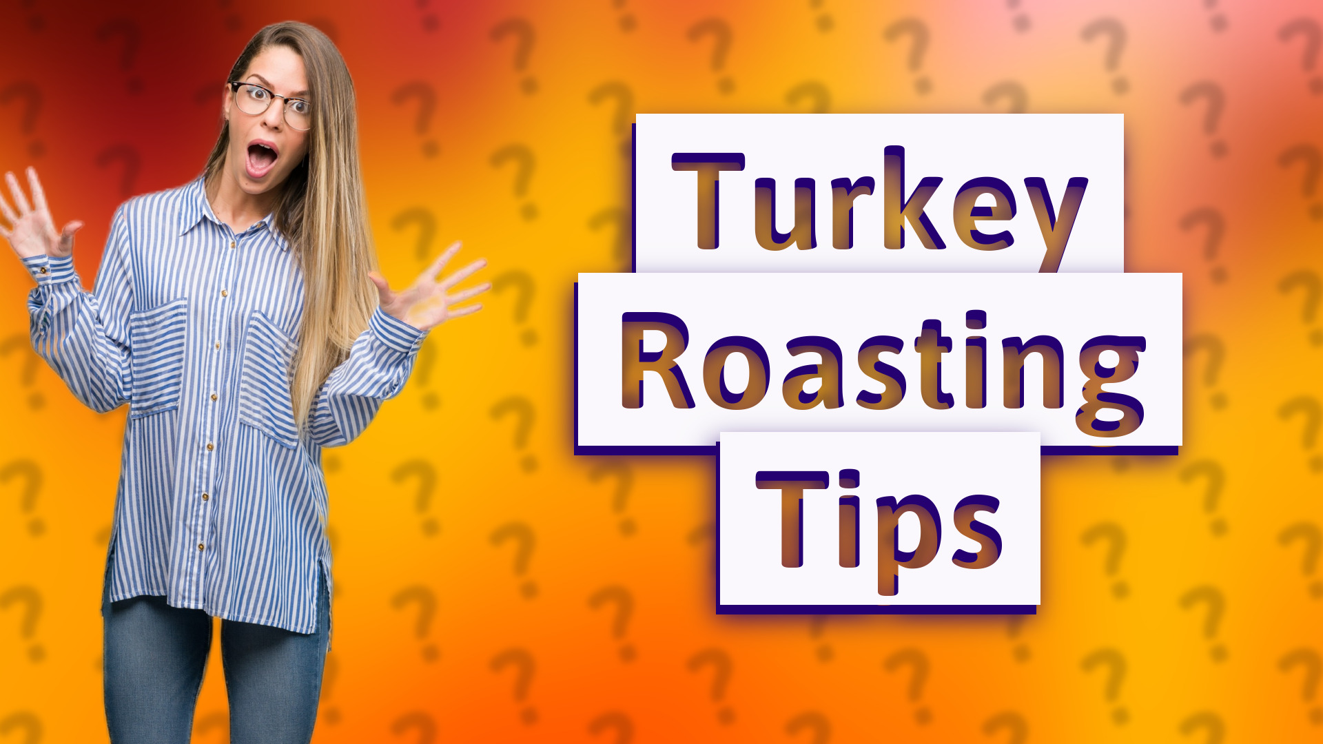 Turkey Roasting Tips