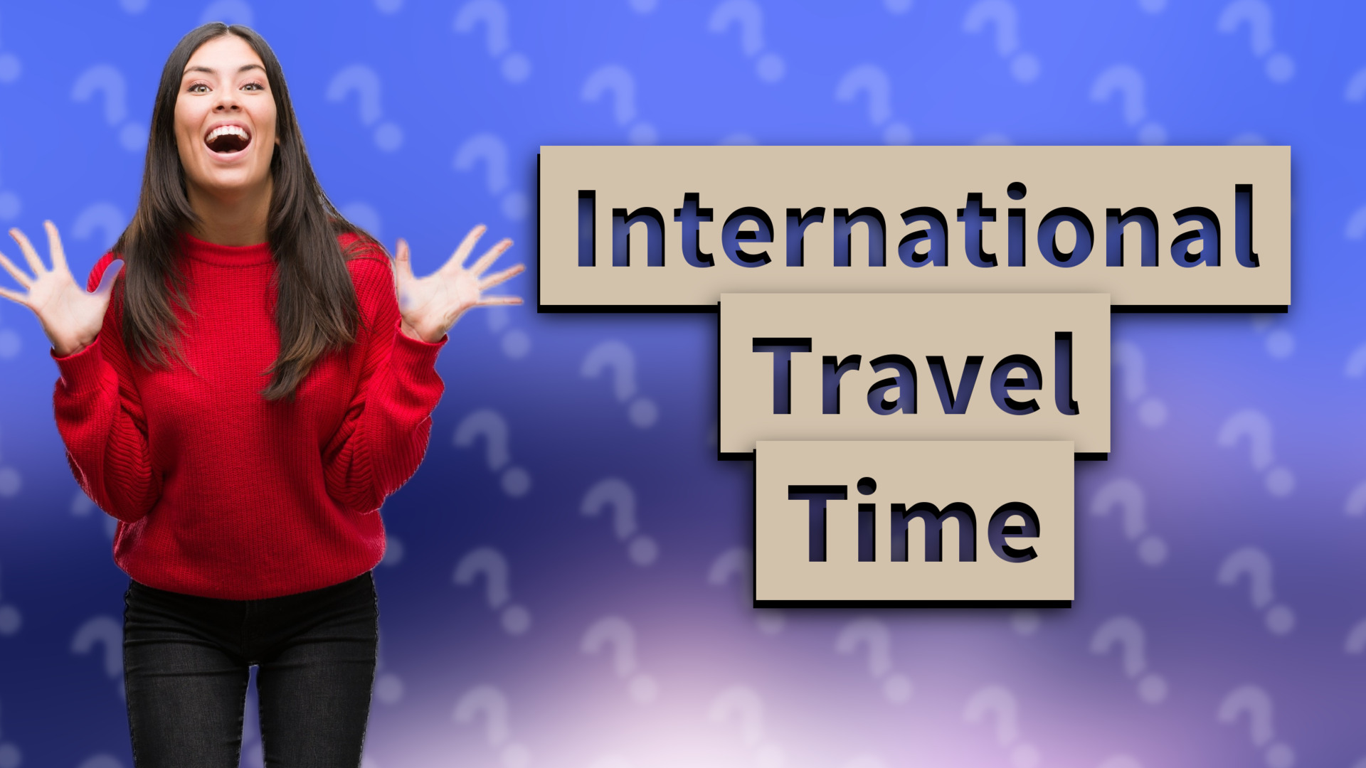International Travel Time