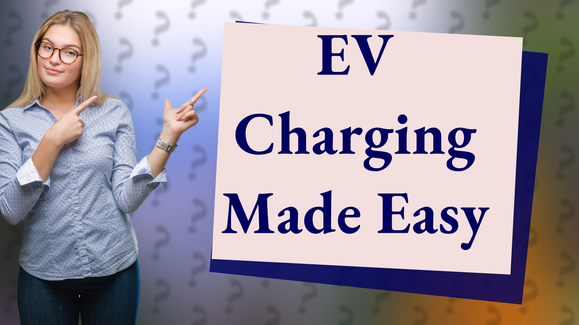 EV Charging Made Easy