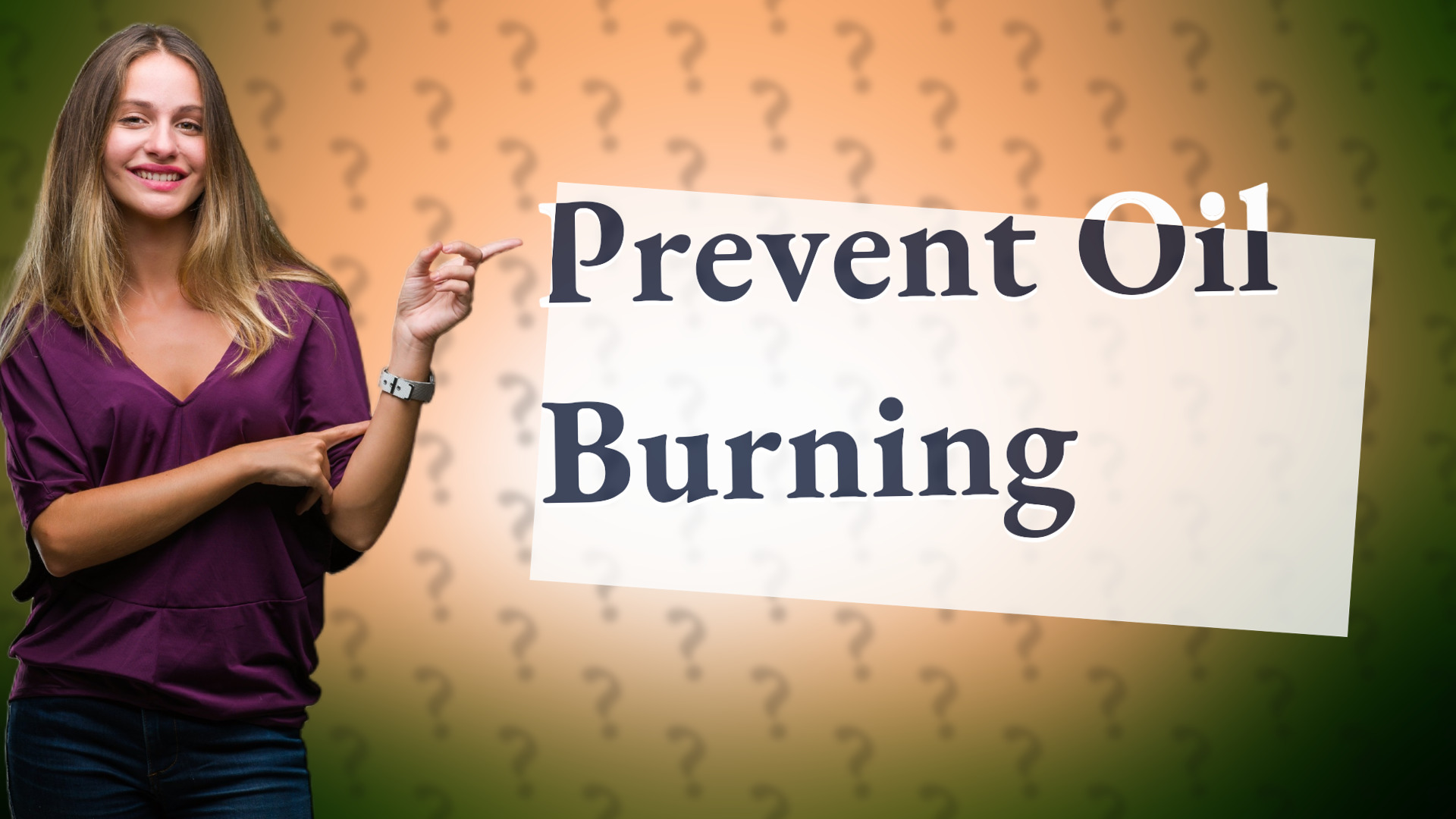 Prevent Oil Burning