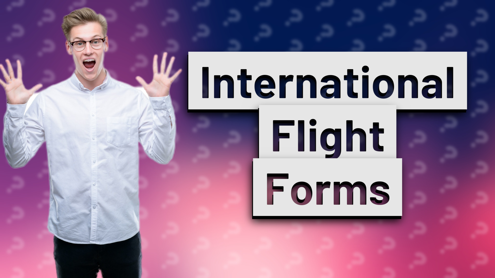 International Flight Forms