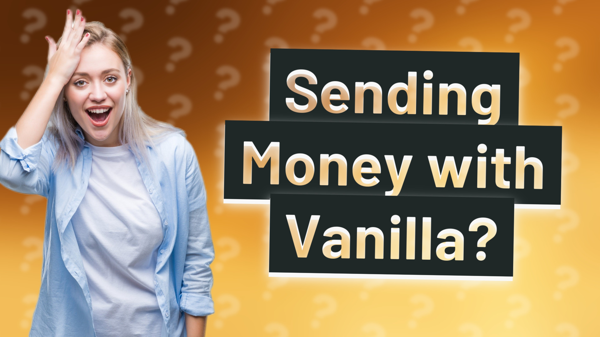 Sending Money with Vanilla?