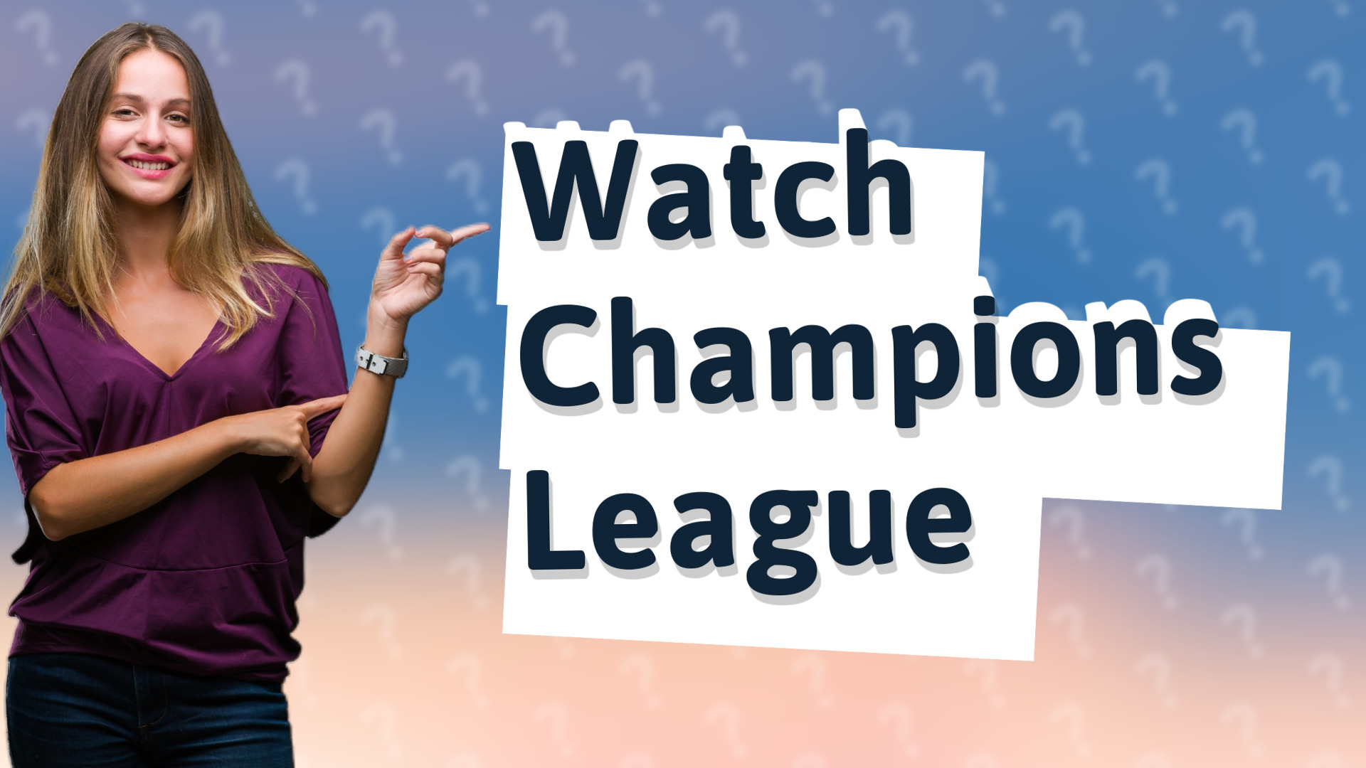 Watch Champions League