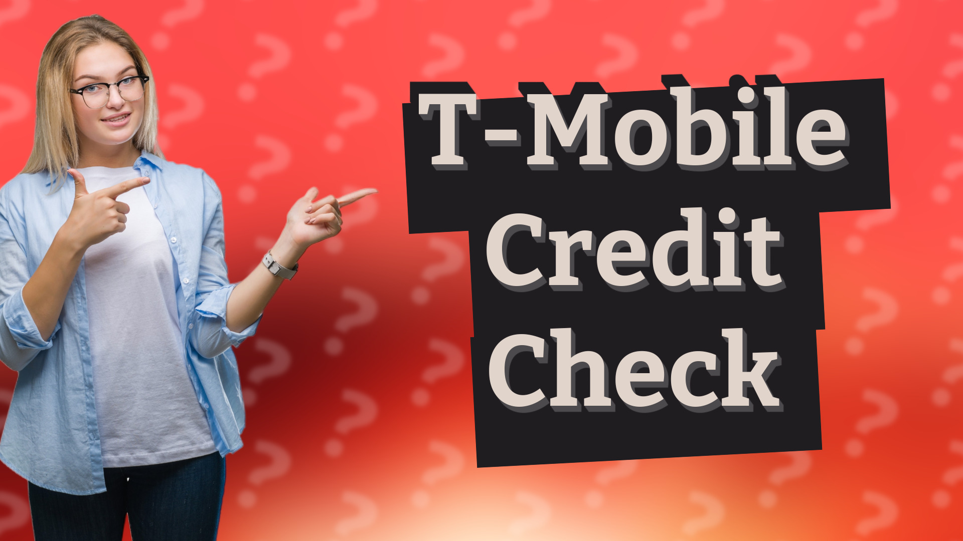 T-Mobile Credit Check
