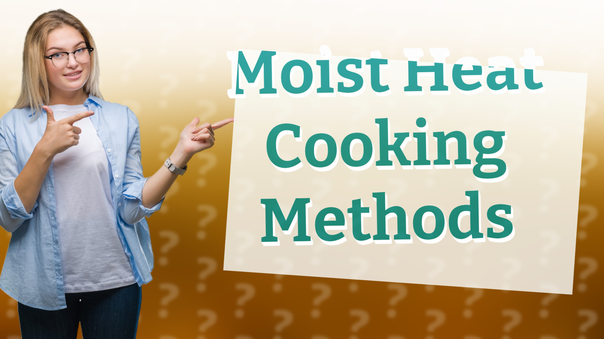 Moist Heat Cooking Methods