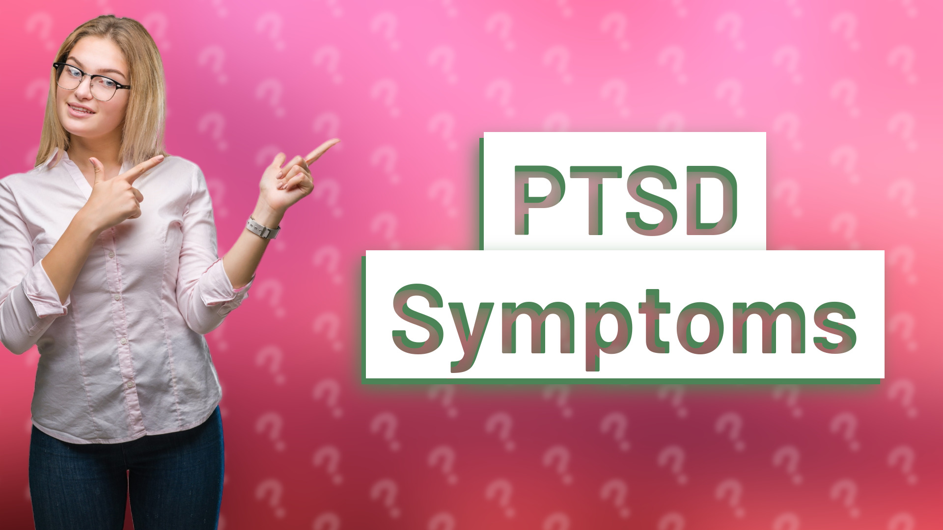 PTSD Symptoms