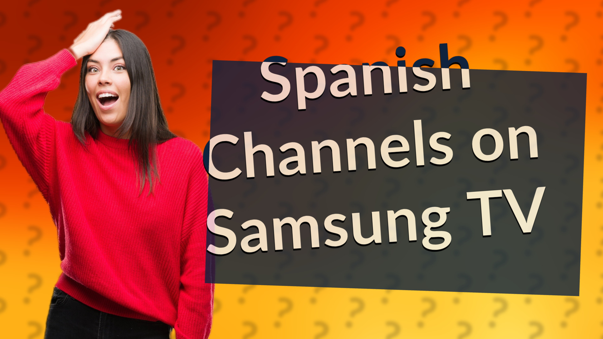 Spanish Channels on Samsung TV