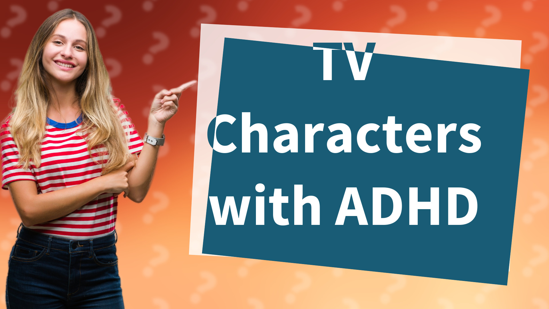 TV Characters with ADHD