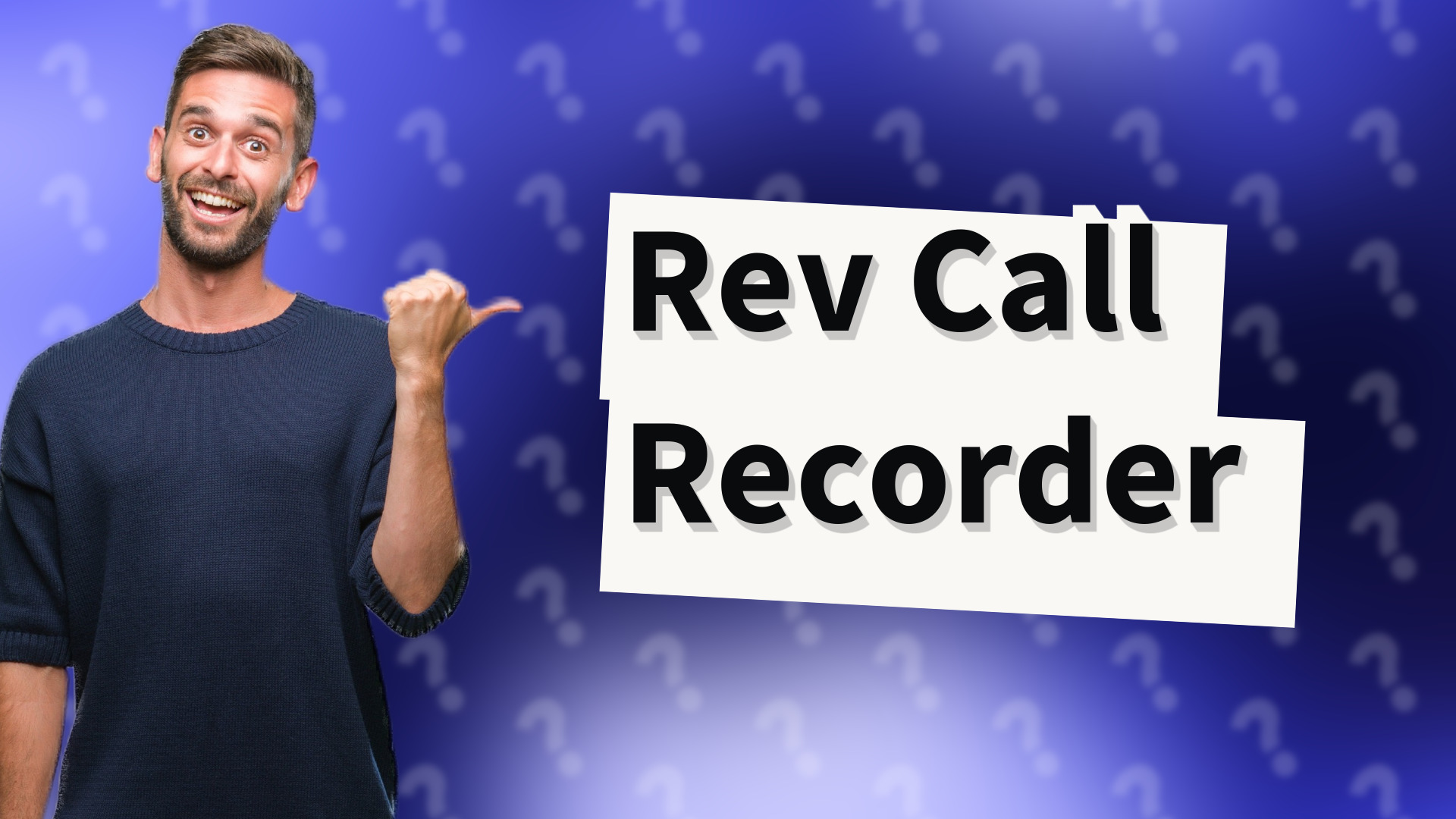 Rev Call Recorder