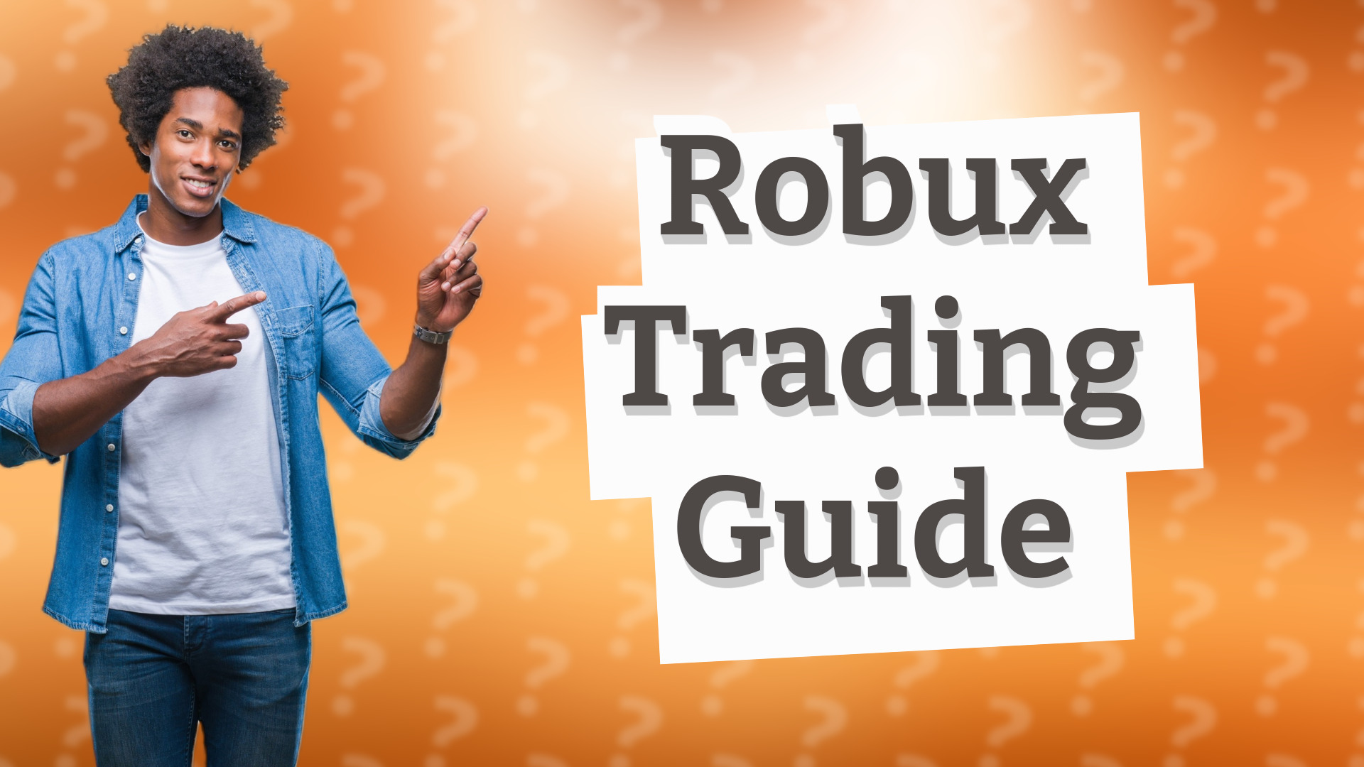 Robux Trading Guide