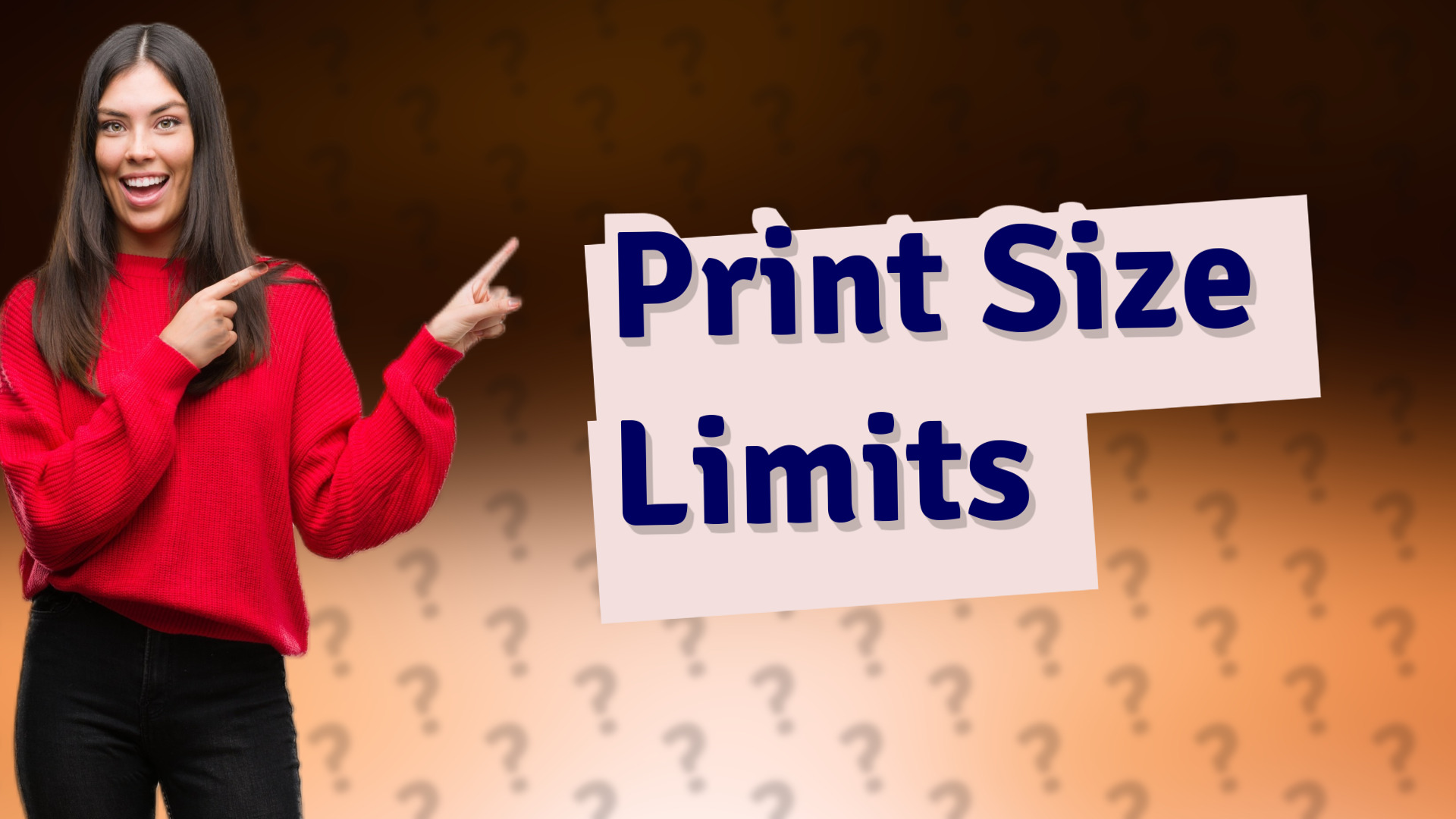 Print Size Limits