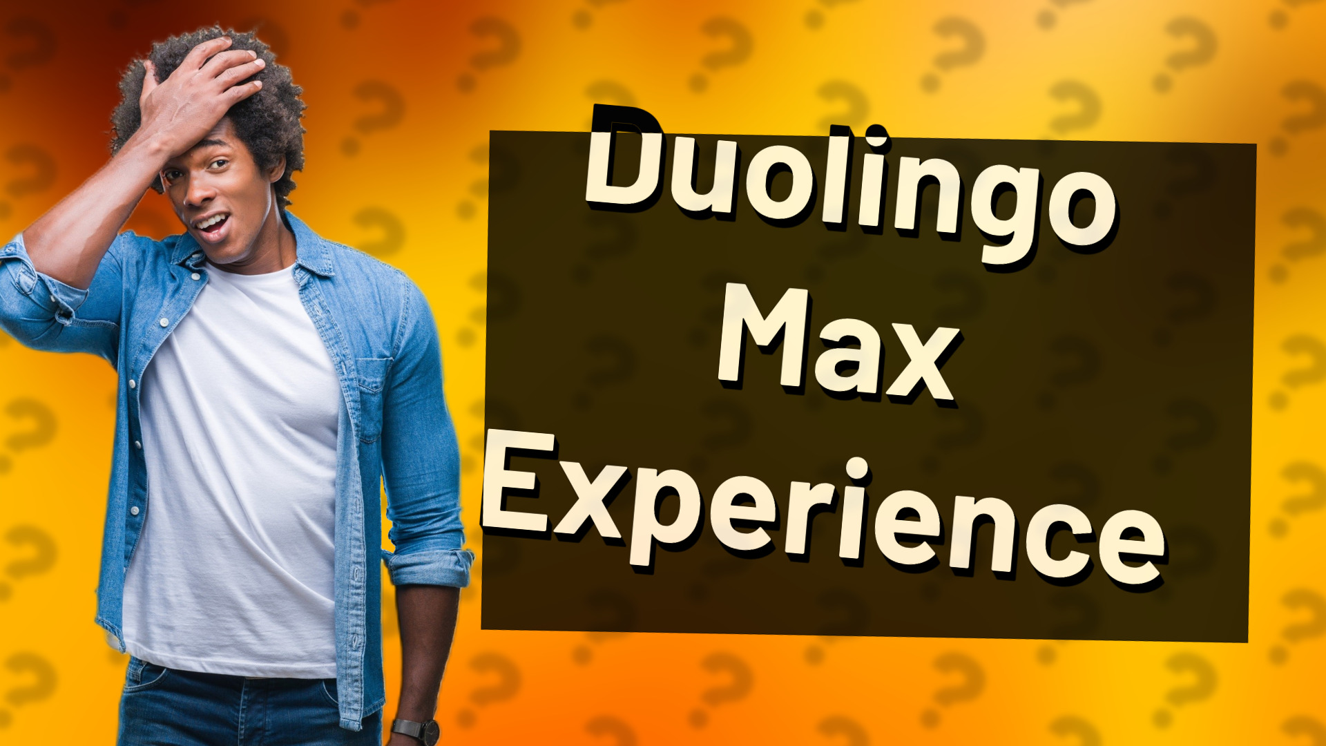 Duolingo Max Experience