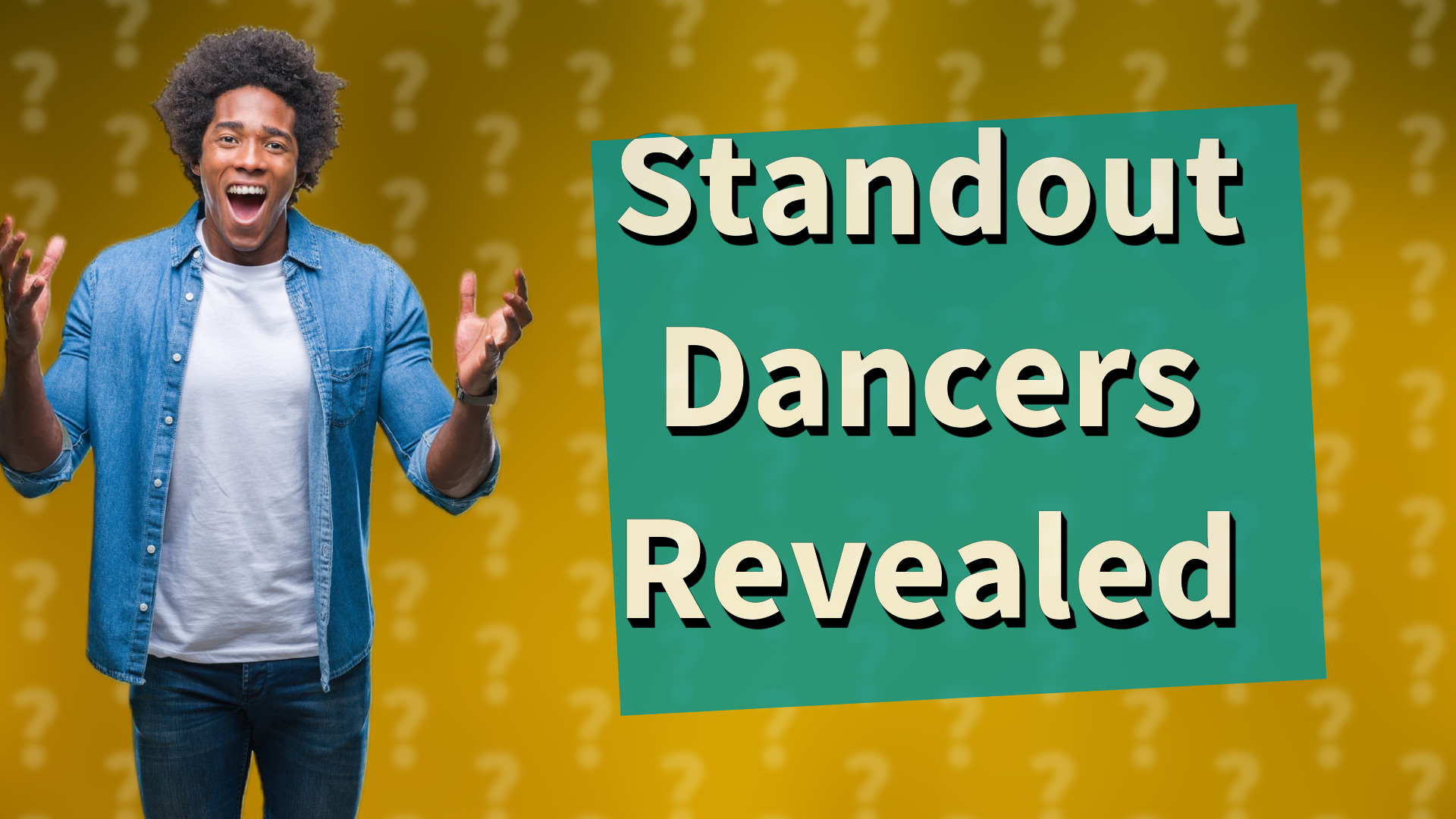 Standout Dancers Revealed