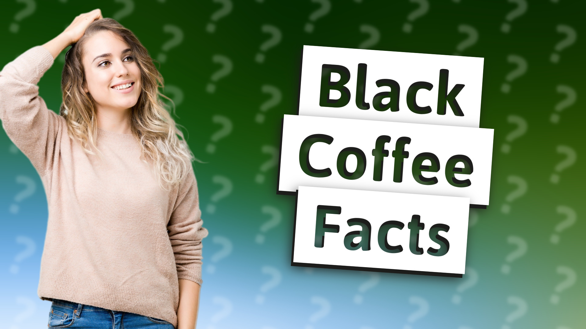 Black Coffee Facts