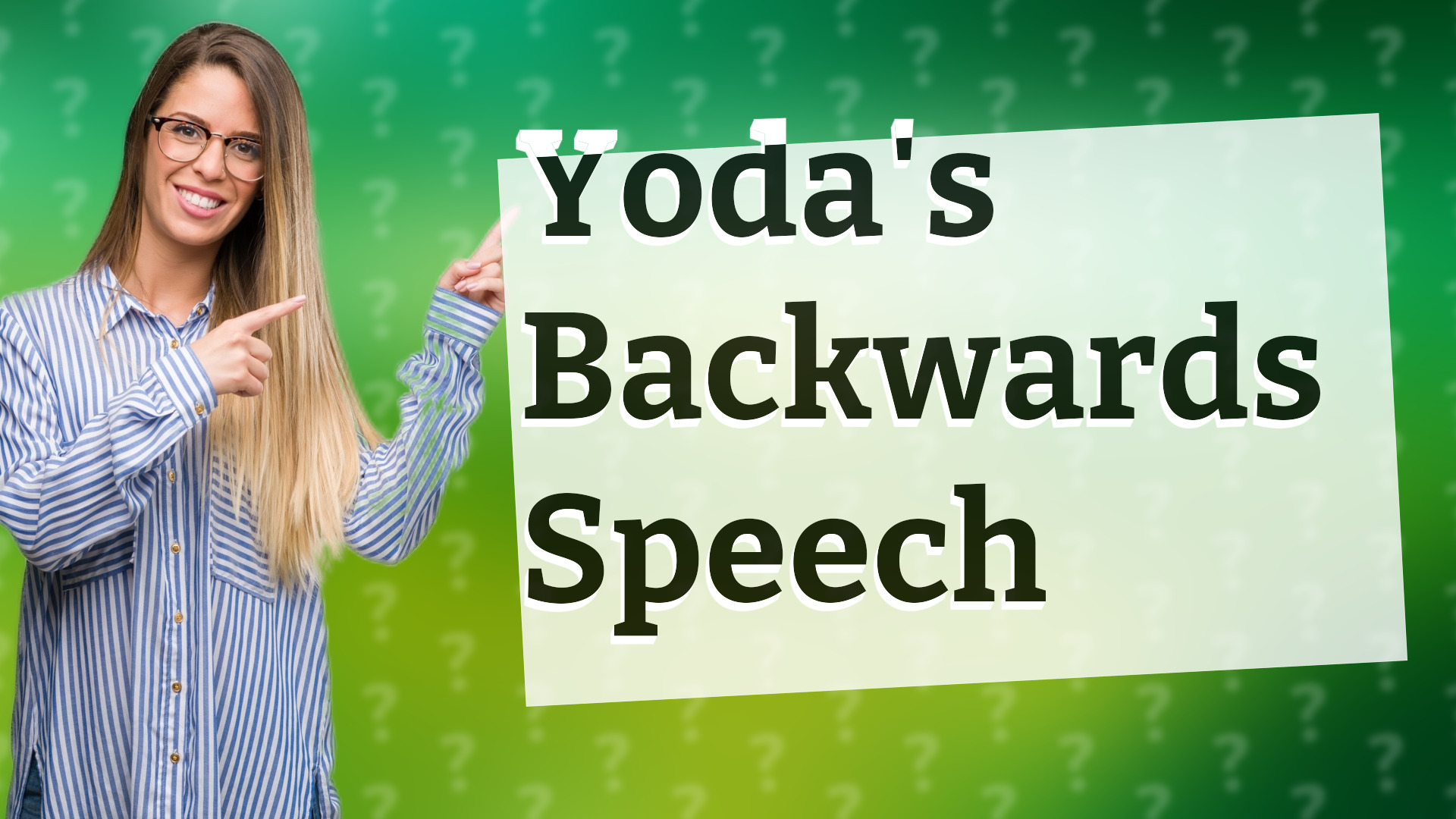 Yoda's Backwards Speech