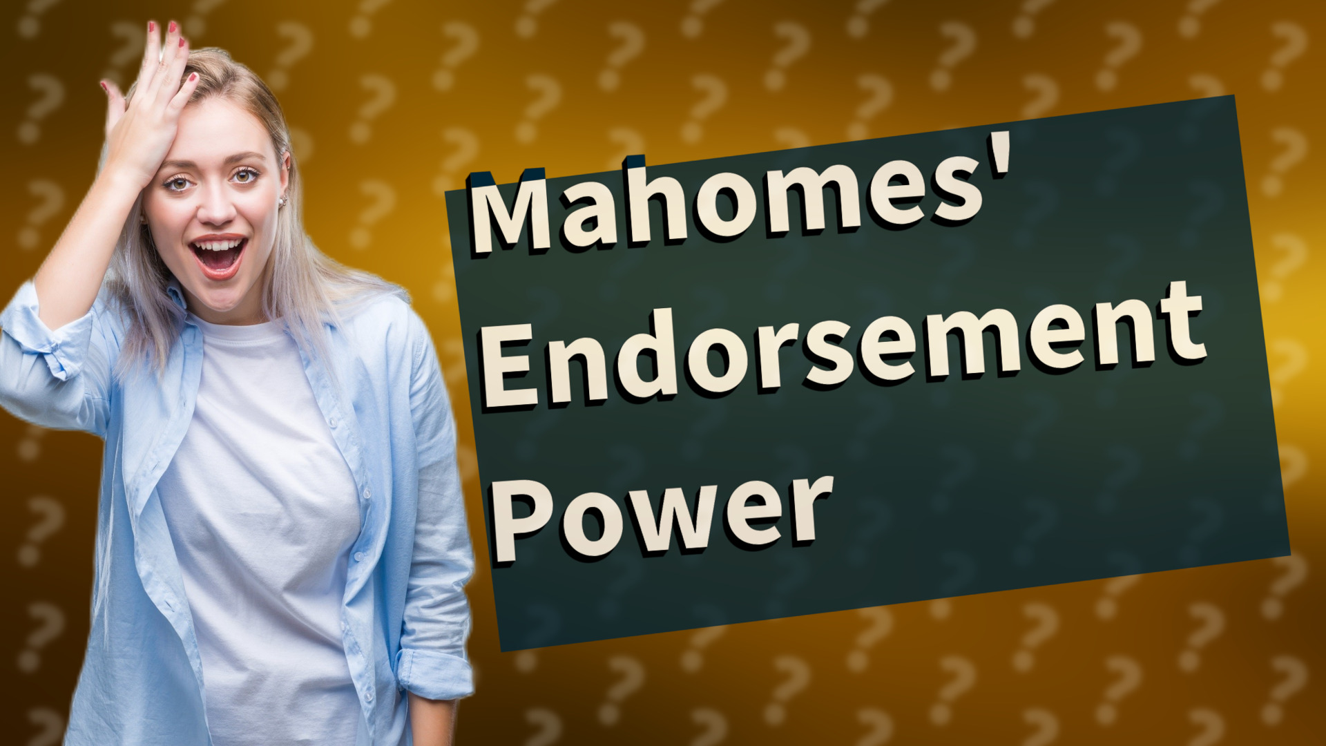 Mahomes' Endorsement Power