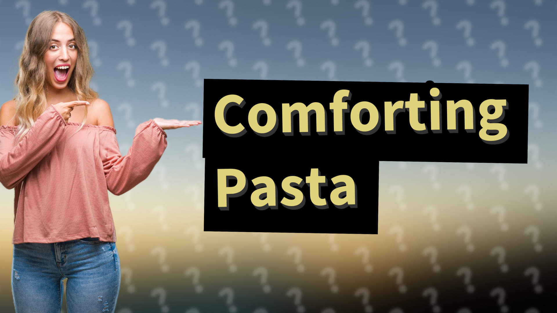 Comforting Pasta