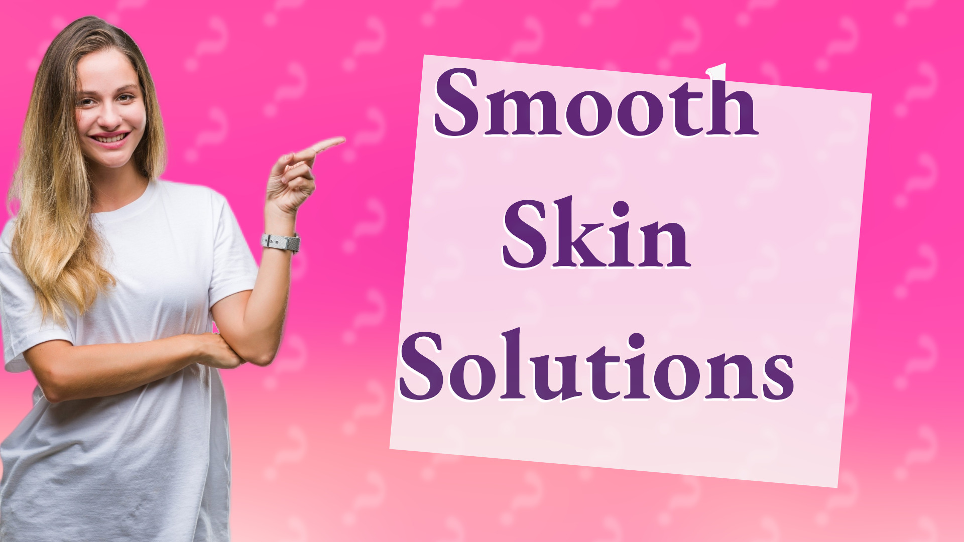 Smooth Skin Solutions