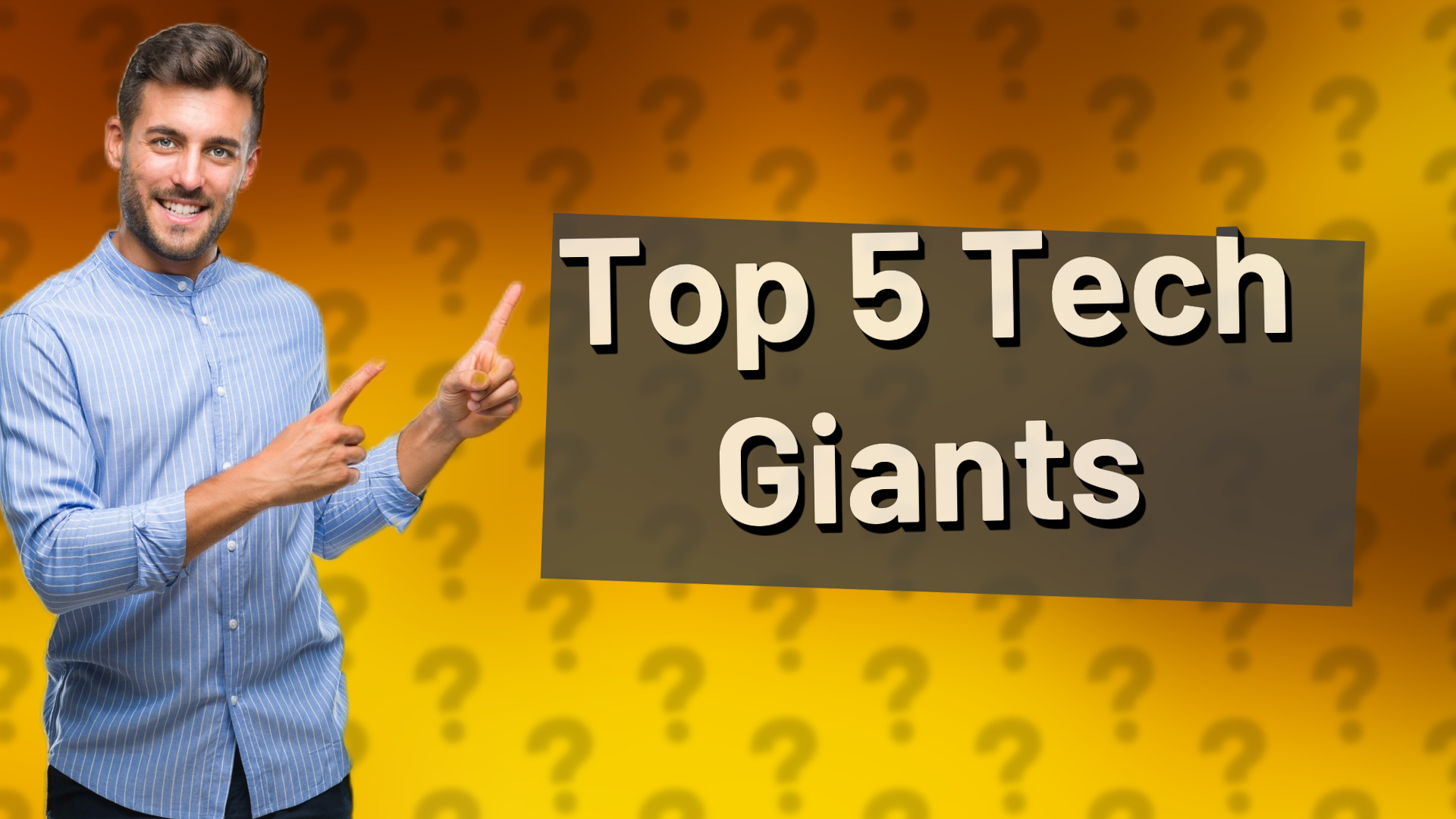 Top 5 Tech Giants