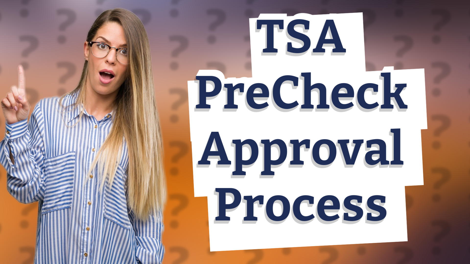 TSA PreCheck Approval Process