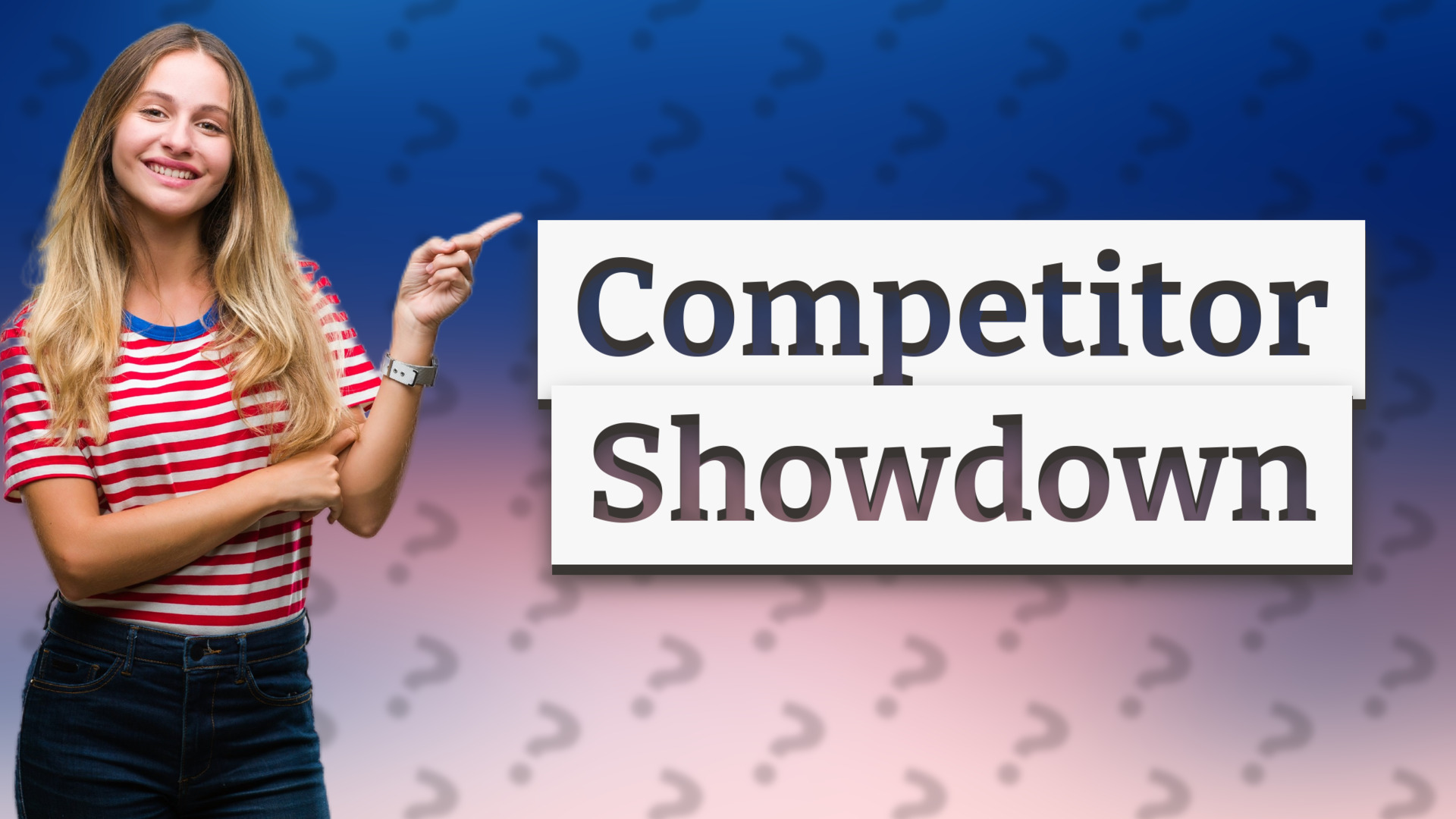 Competitor Showdown