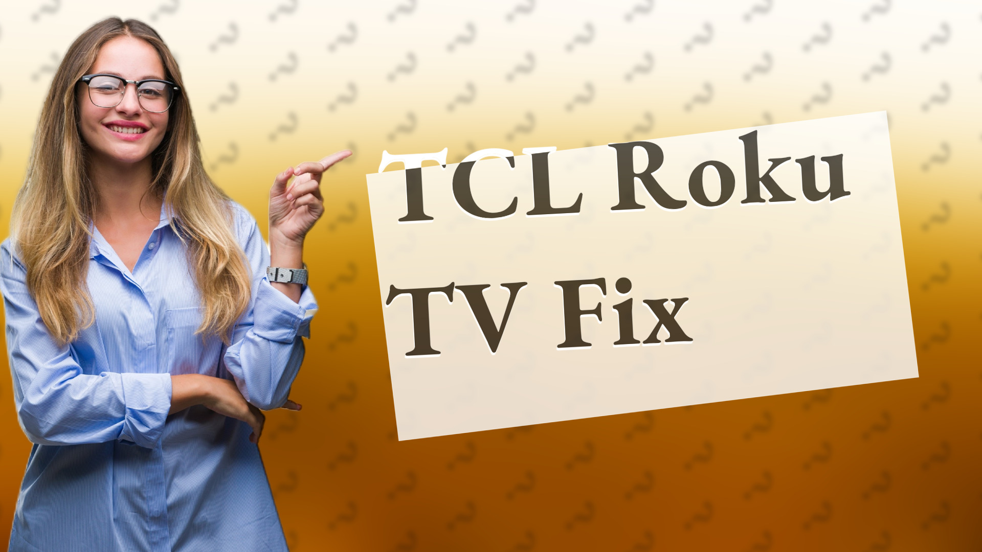 TCL Roku TV Fix