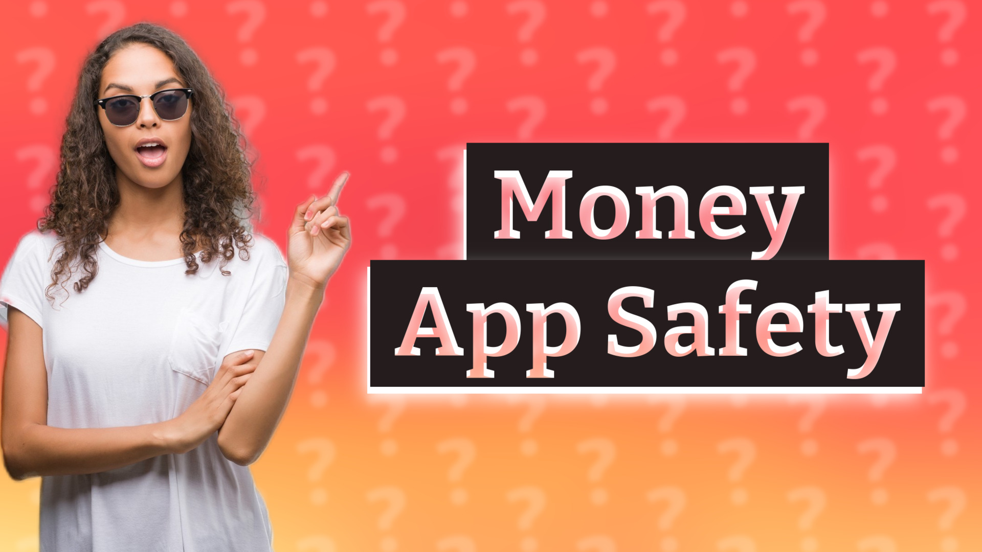 Money App Safety