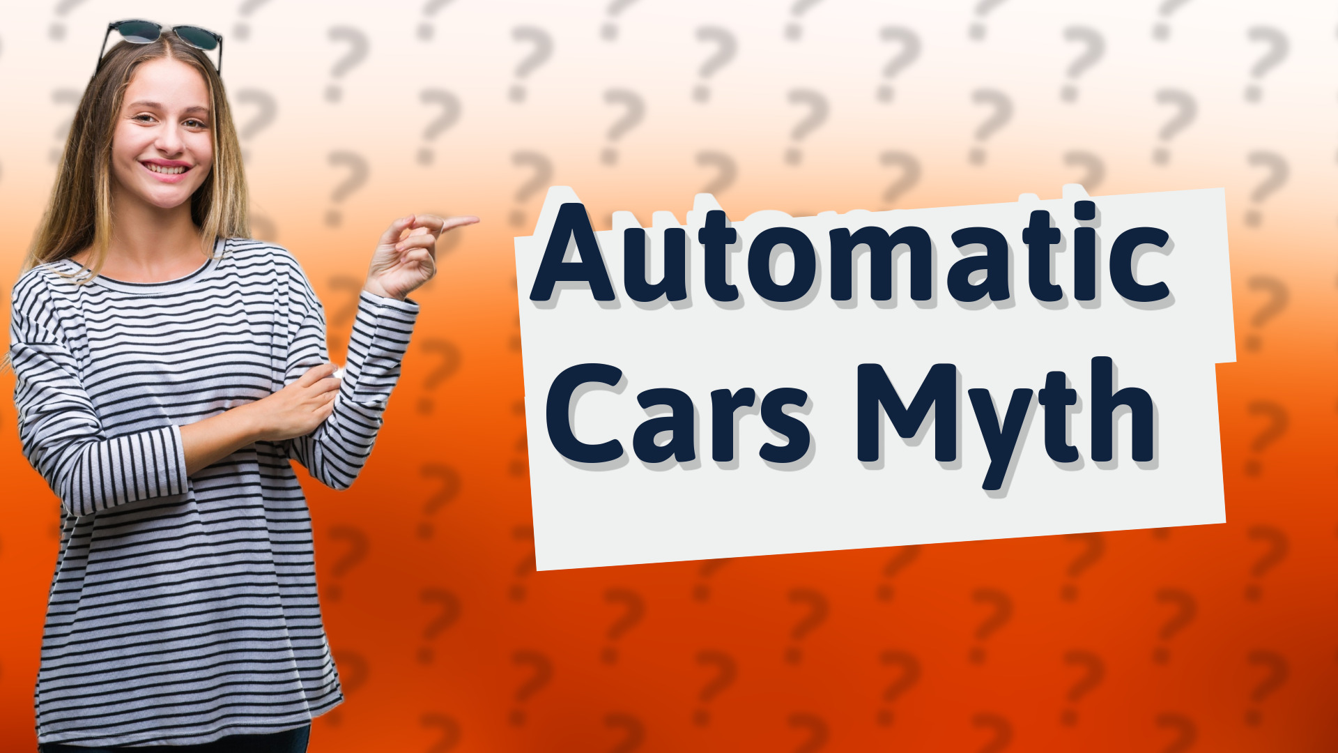 Automatic Cars Myth