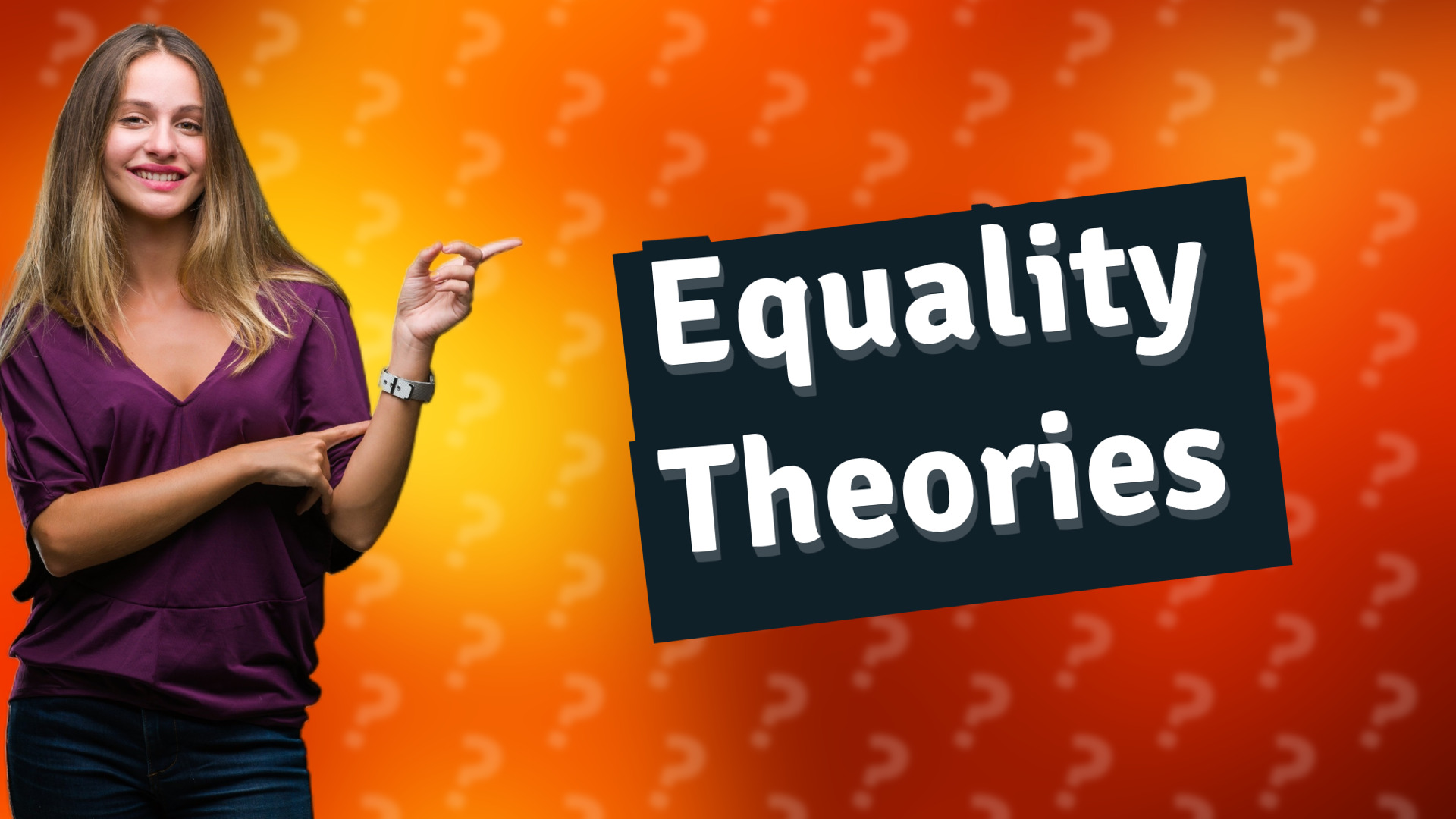 Equality Theories